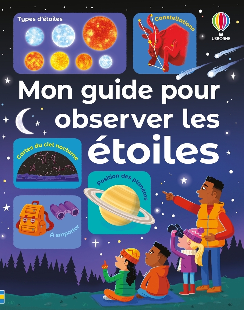 Mon guide pour observer les étoiles - dès 6 ans - Sam Smith - USBORNE