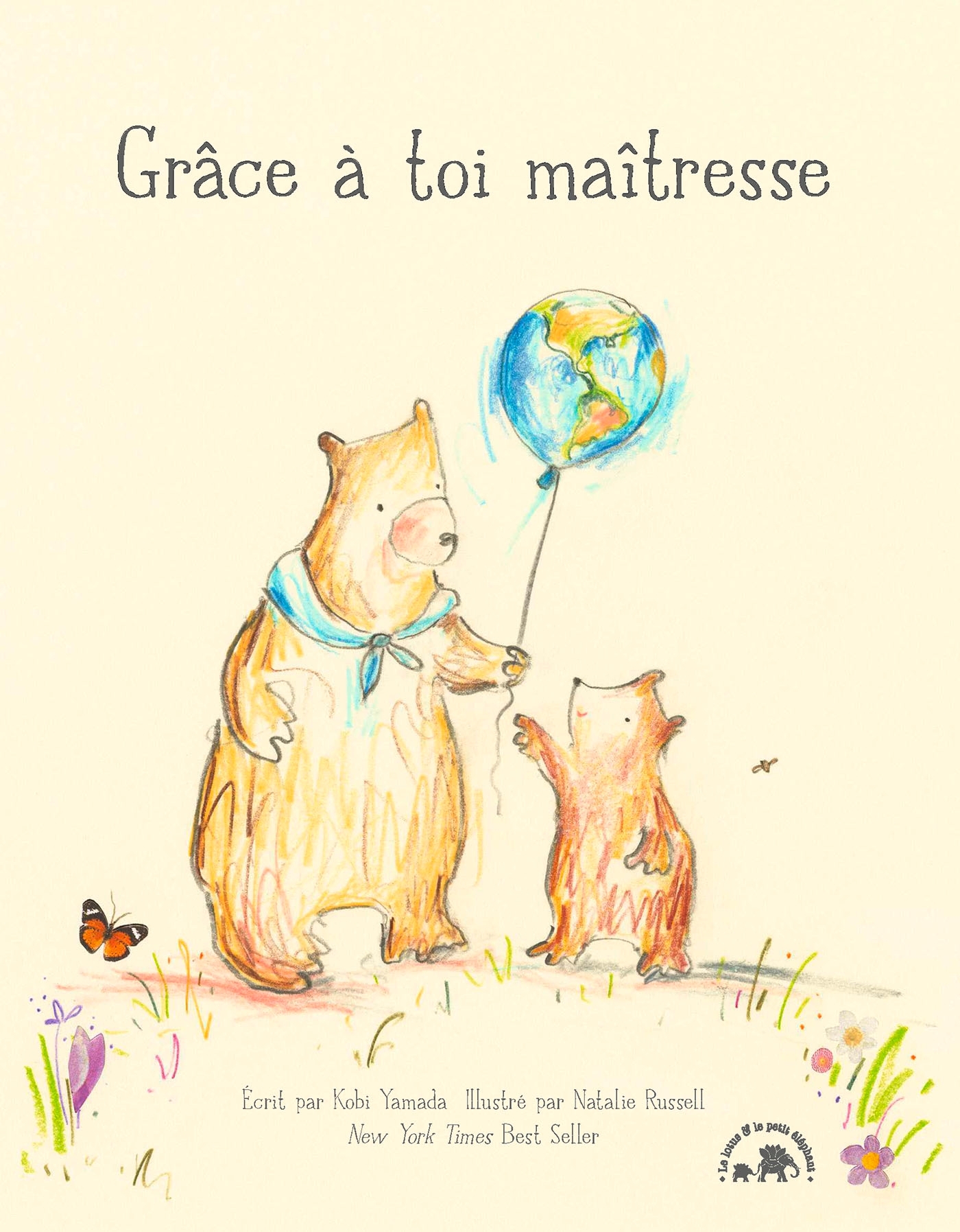 Grâce à toi maîtresse - Kobi Yamada - LOTUS ELEPHANT
