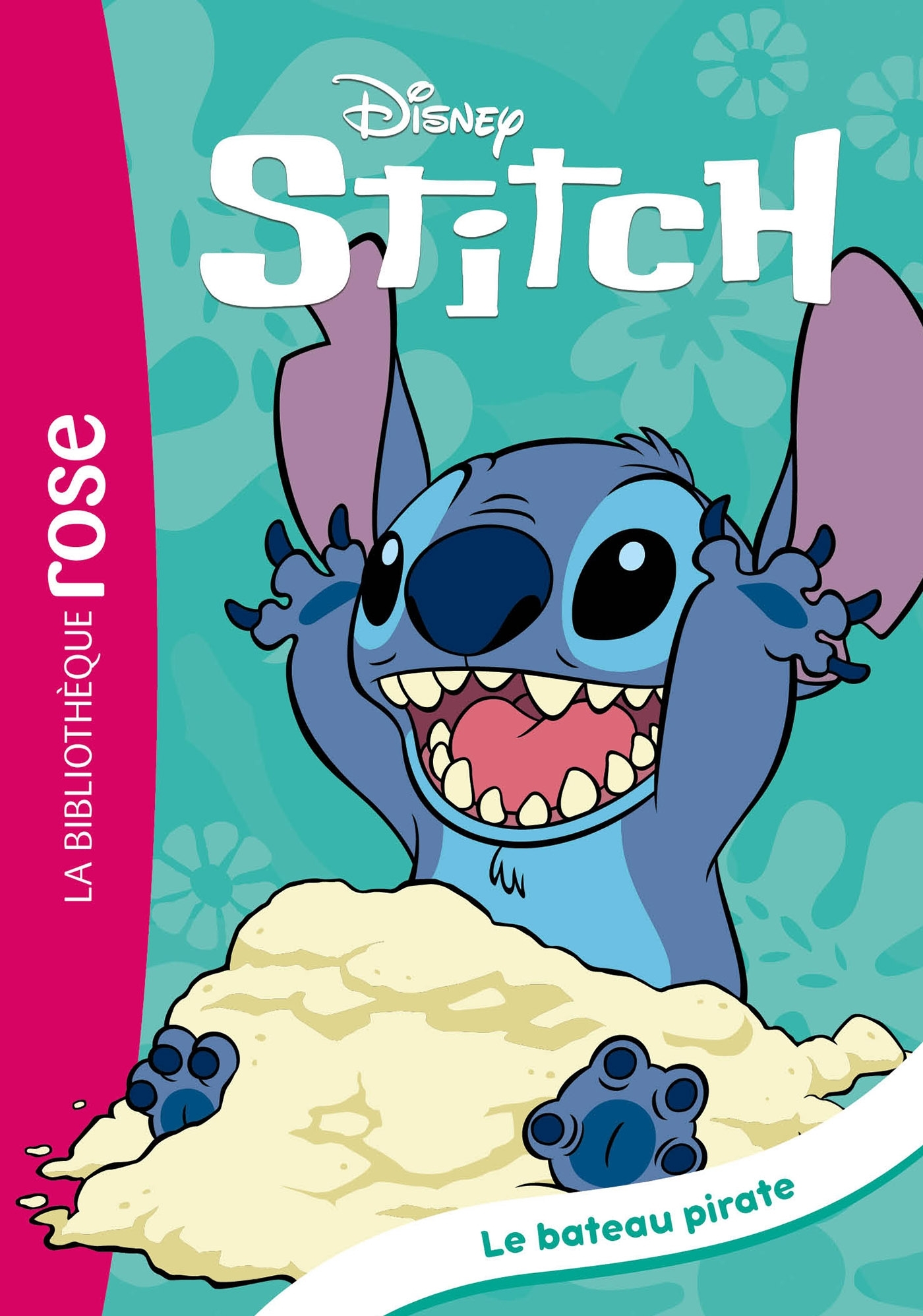 Stitch !, Tome 25 - Le bateau pirate -  Disney - HACHETTE JEUN.
