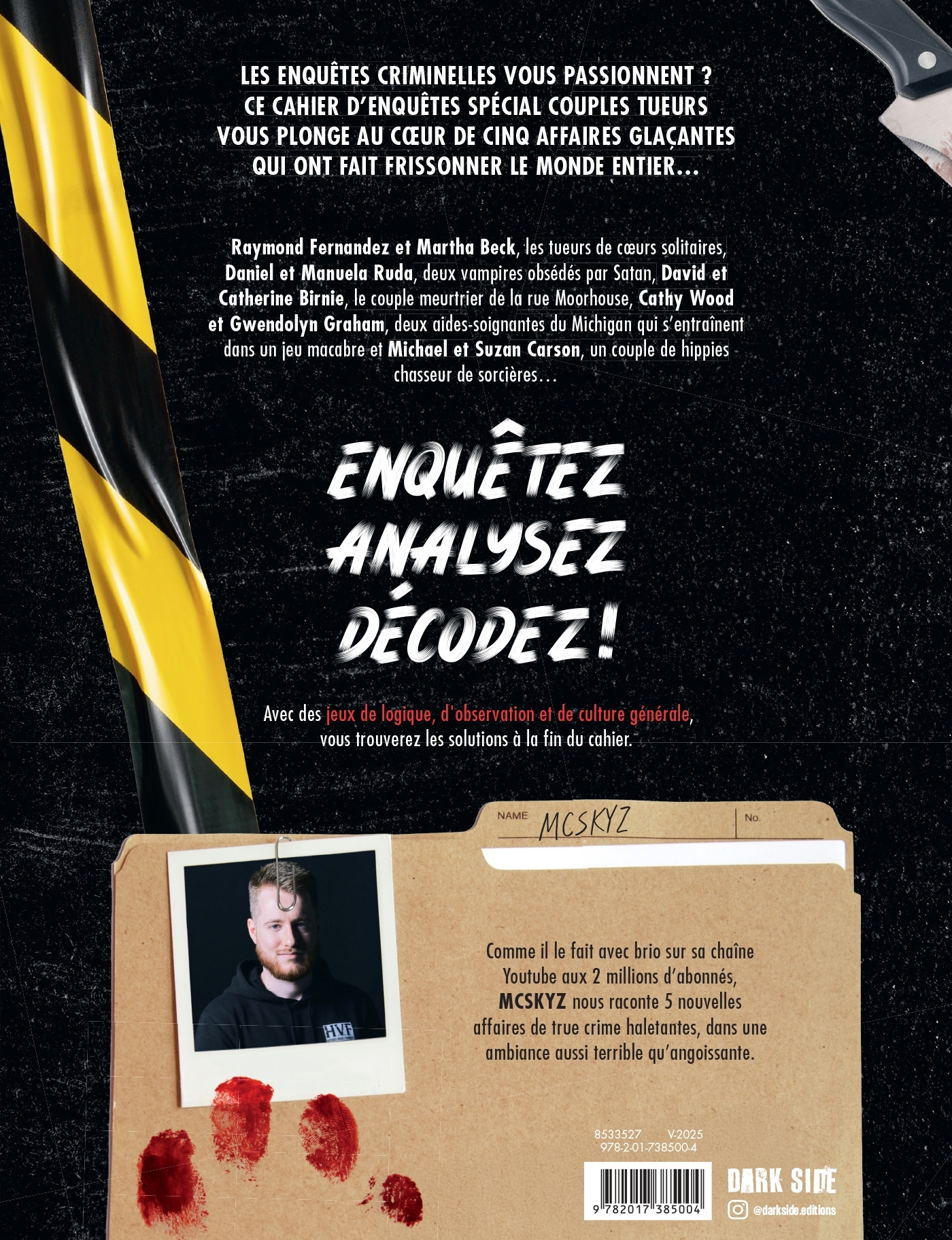 Enquêtes avec McSkyz 2 -  McSkyz - DARK SIDE