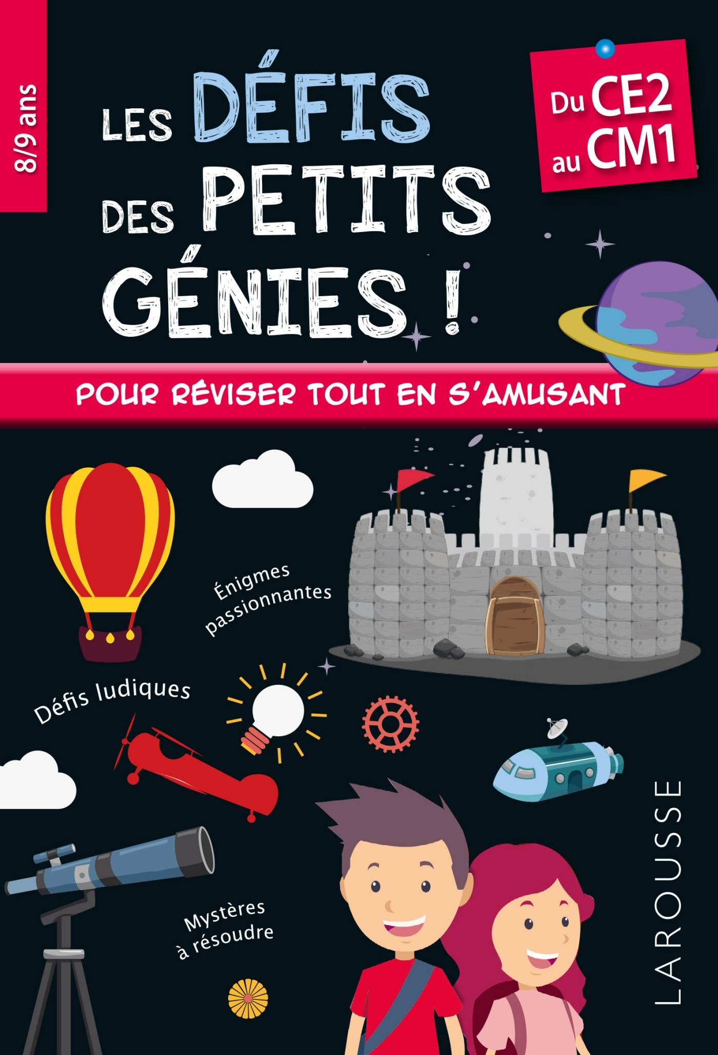 Les défis des Petits Génies CE2-CM1 -  Collectif - LAROUSSE