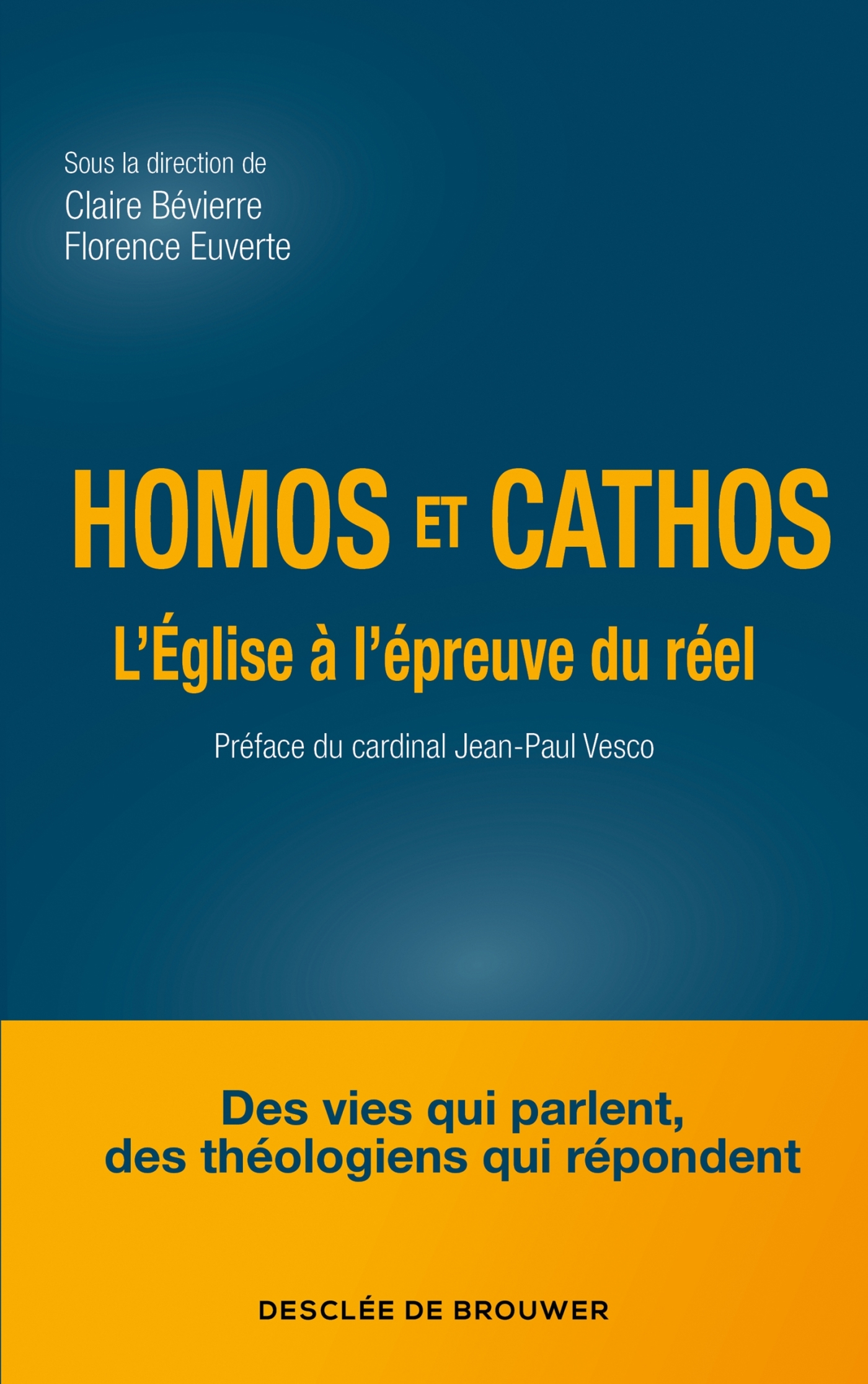 Homos et cathos - Claire Bévierre, Florence Euverte, Jean-Paul Vesco - DDB