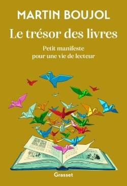 Le trésor des livres - Martin Boujol - GRASSET