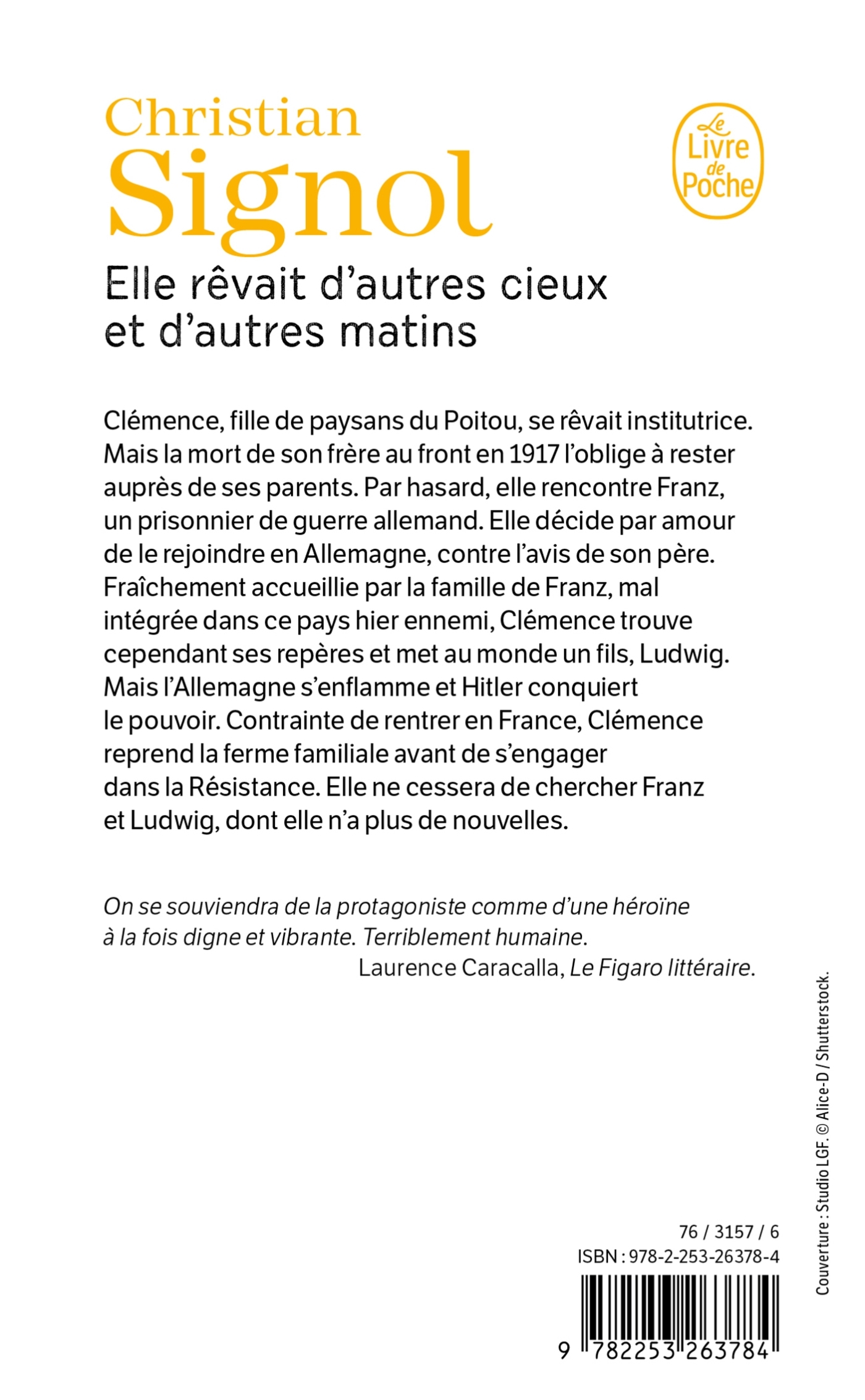 Elle rêvait d'autres cieux et d'autres matins - Christian Signol - LGF