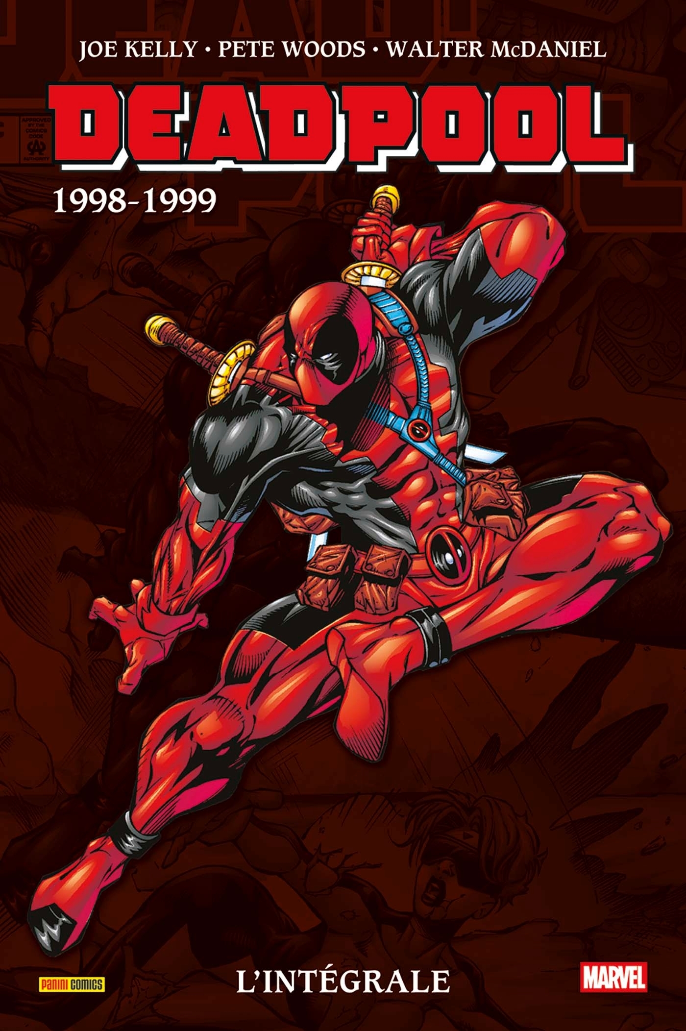 Deadpool : L'intégrale (1998-1999) T05 - Joe Kelly - PANINI