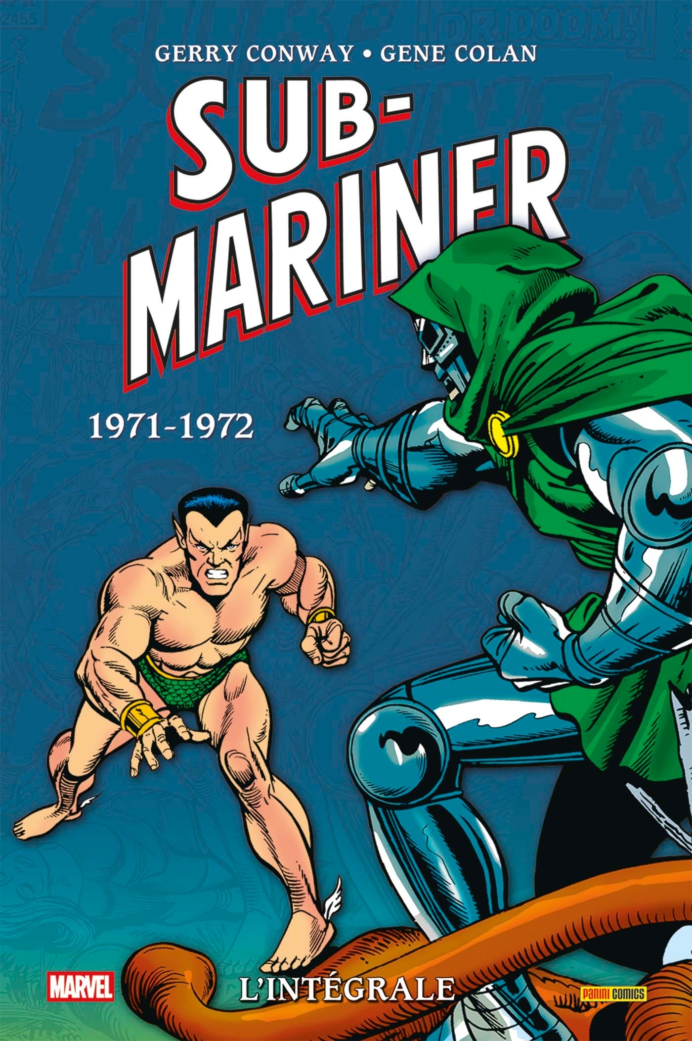 Sub-Mariner : L'intégrale 1971-1972 (T06) - Roy Thomas, Gerry Conway - PANINI