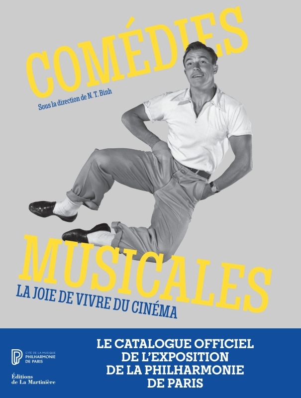 Comédies musicales - N. T. BINH - MARTINIERE BL