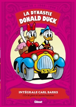 La Dynastie Donald Duck - Tome 20 - Carl Barks - GLENAT