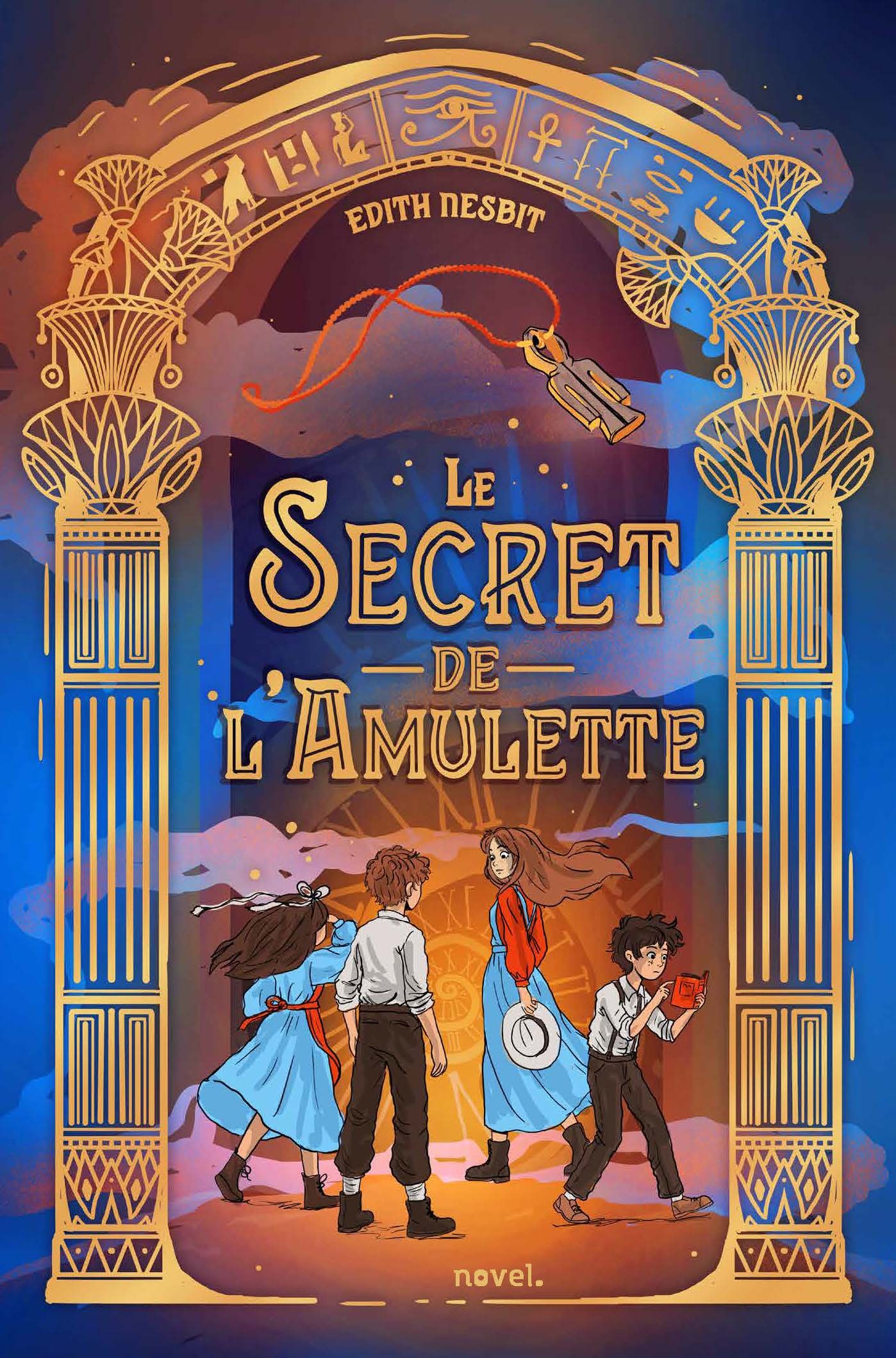 Le Secret de l'amulette - Edith Nesbit - NOVEL