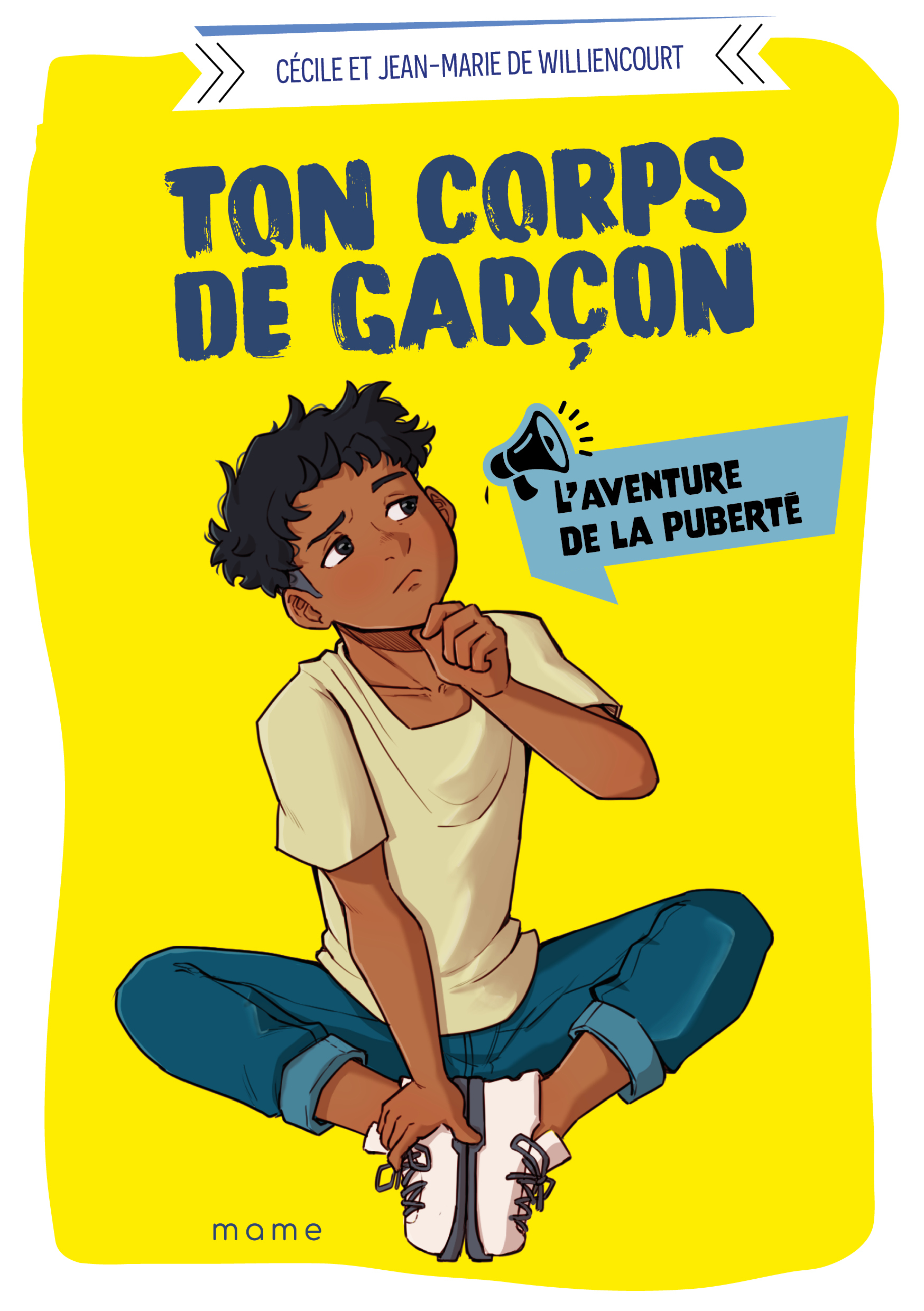 Ton corps de garçon - L'aventure de la puberté - Cécile de Williencourt-Frémont - MAME