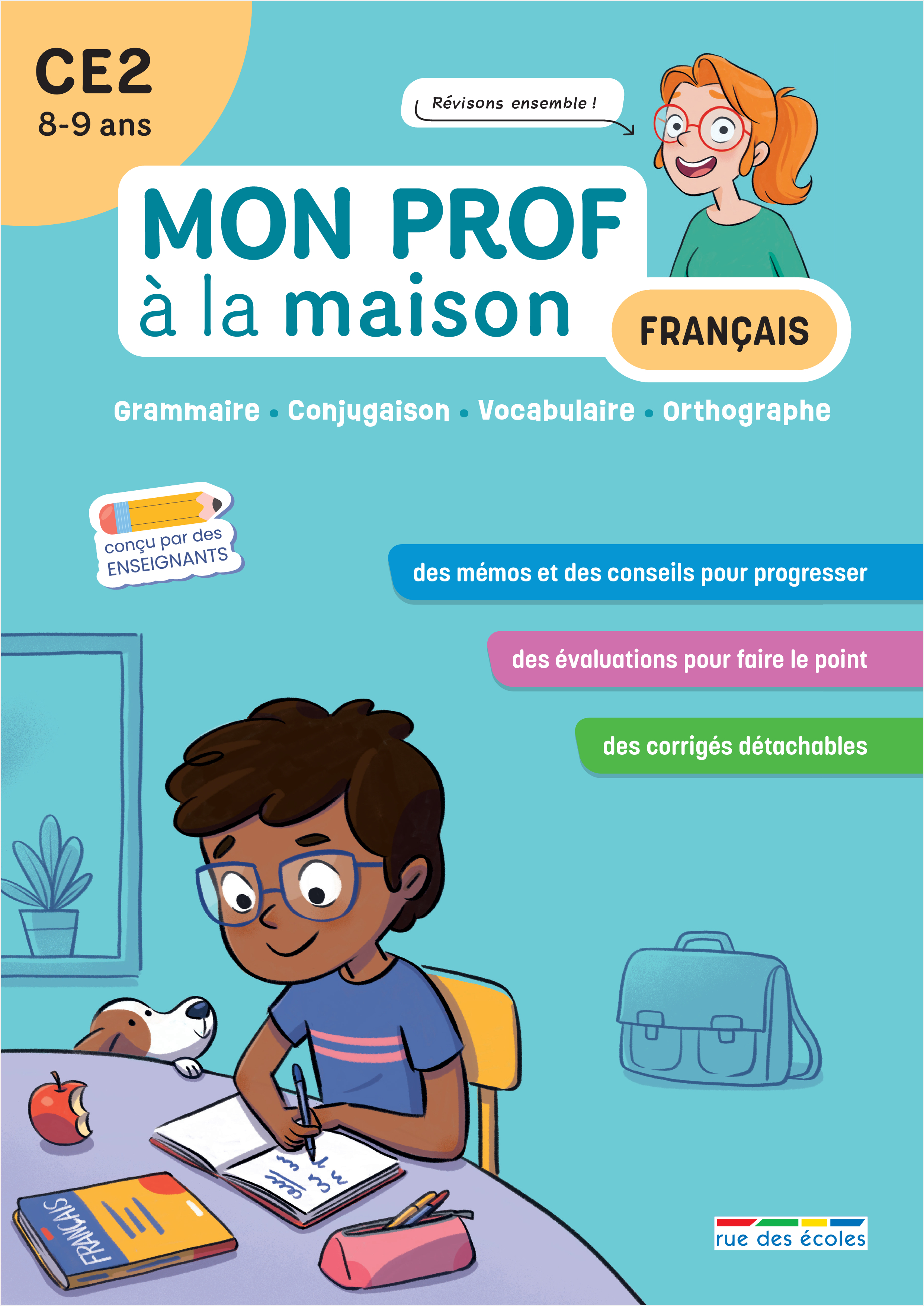 Mon prof à la maison - Français CE2 -  Collectif - RUE DES ECOLES