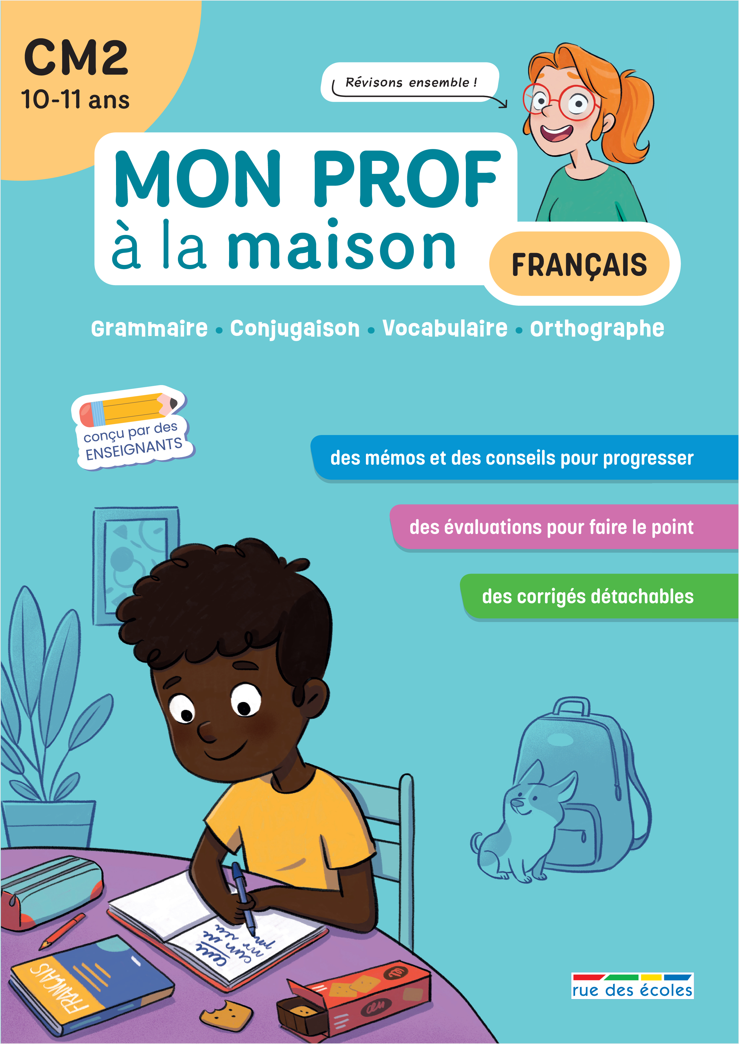 Mon prof à la maison - Français CM2 - Camille  Denoël, Maxime Paul - RUE DES ECOLES