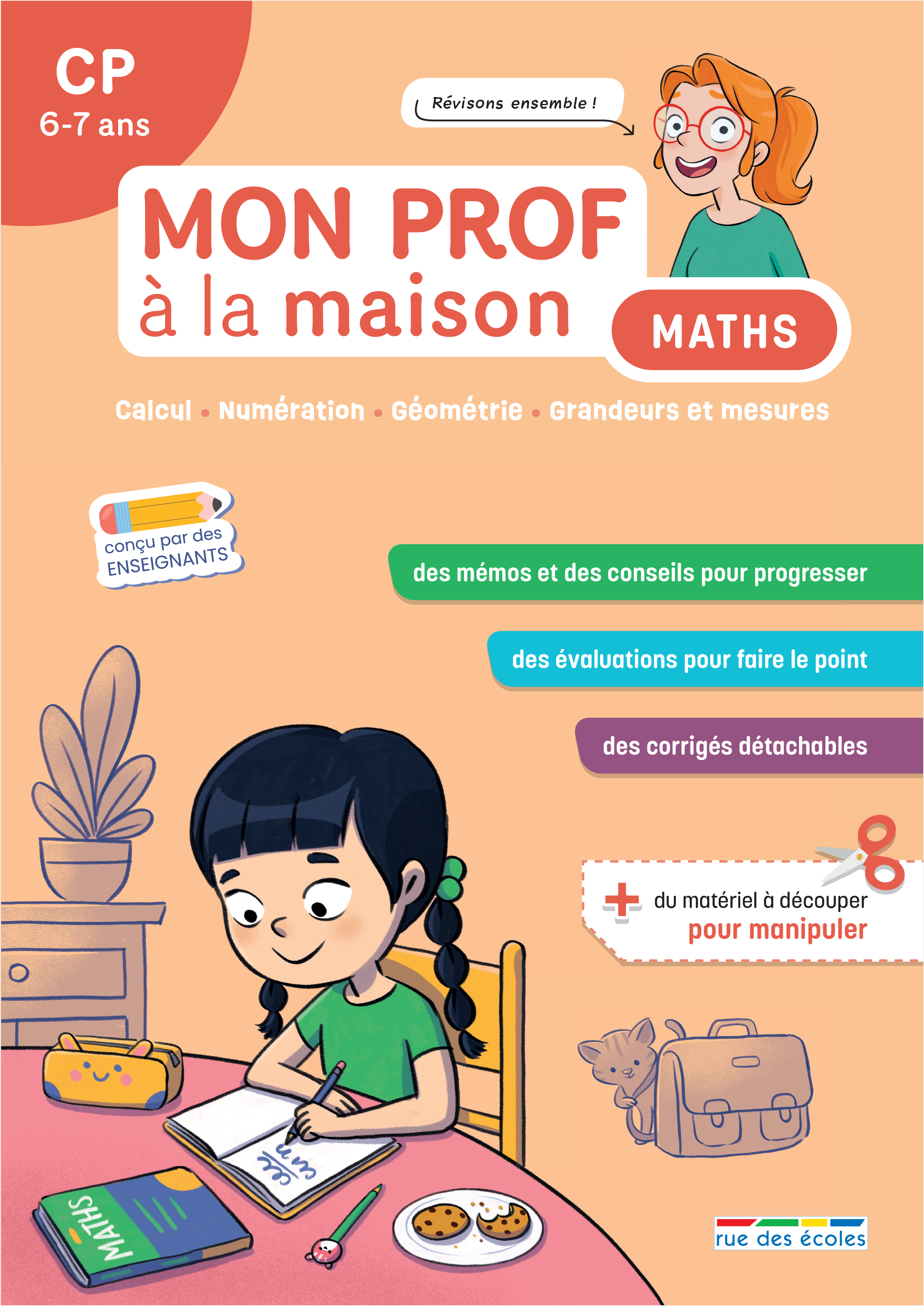 Mon prof à la maison - Maths CP -  Collectif, Mélanie Mettra, Camille  Denoël, Maxime Paul - RUE DES ECOLES