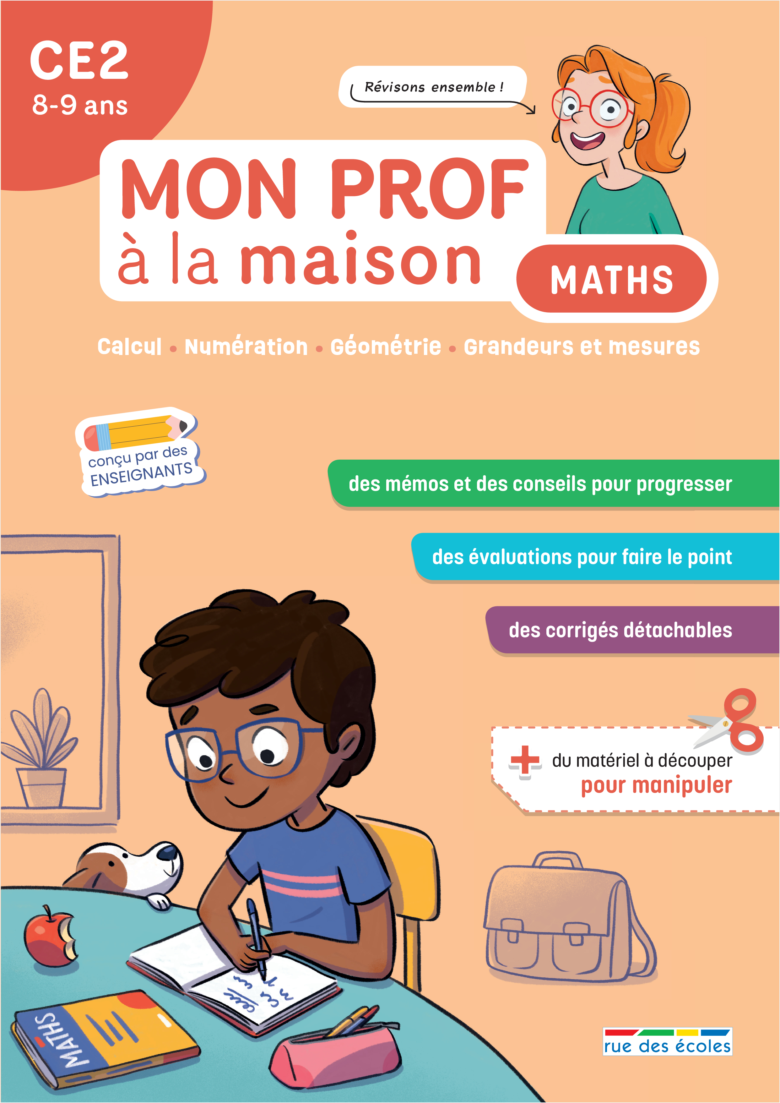 Mon prof à la maison - Maths CE2 -  Collectif, Camille  Denoël, Emmanuelle Deschamps, Maxime Paul - RUE DES ECOLES