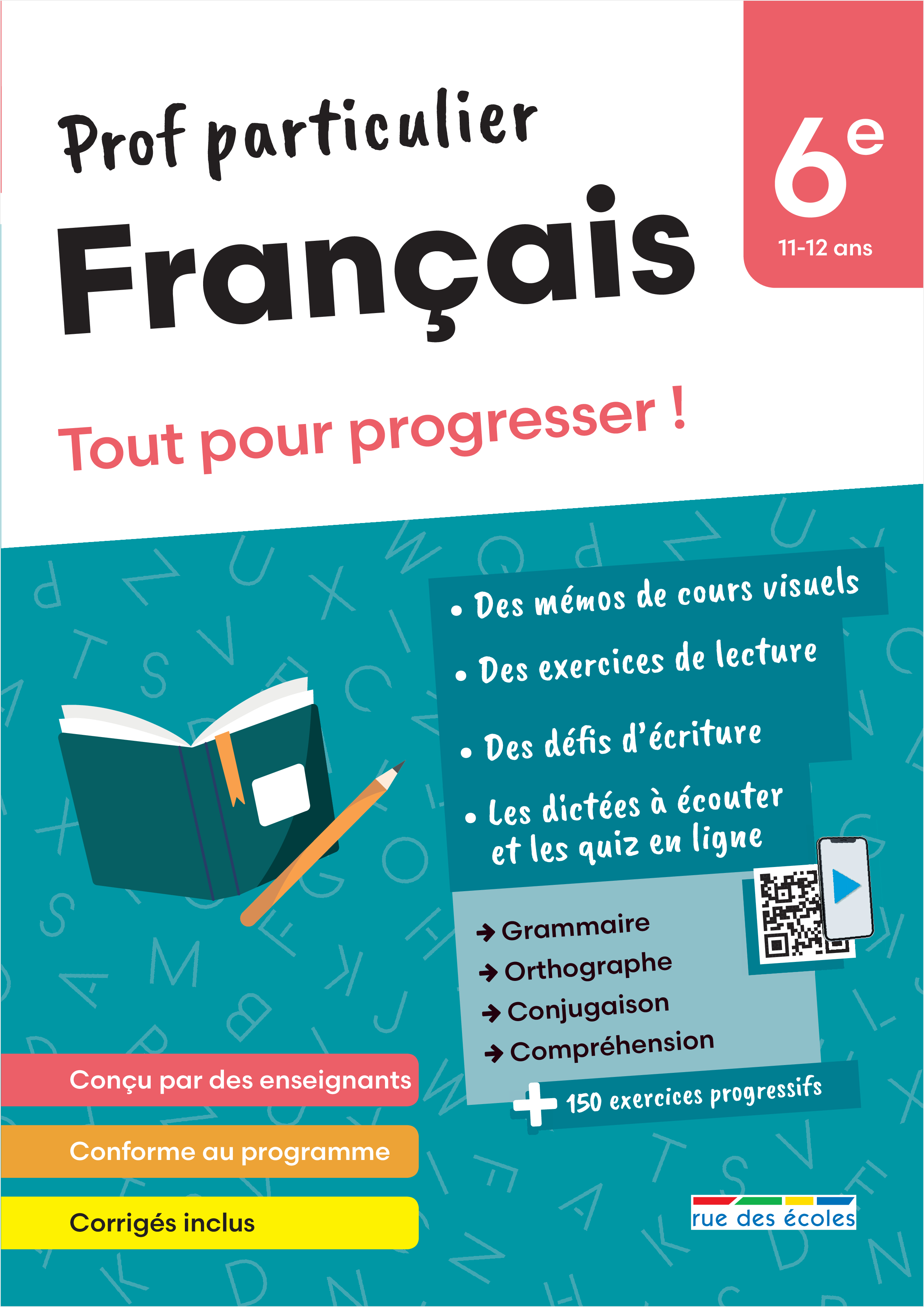 Prof particulier - Français 6e -  Collectif, Lucile Mur, Mathilde Schuhmacher - RUE DES ECOLES