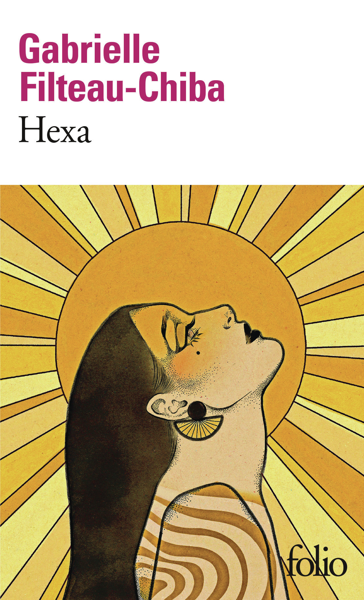 Hexa - Gabrielle Filteau-Chiba - FOLIO
