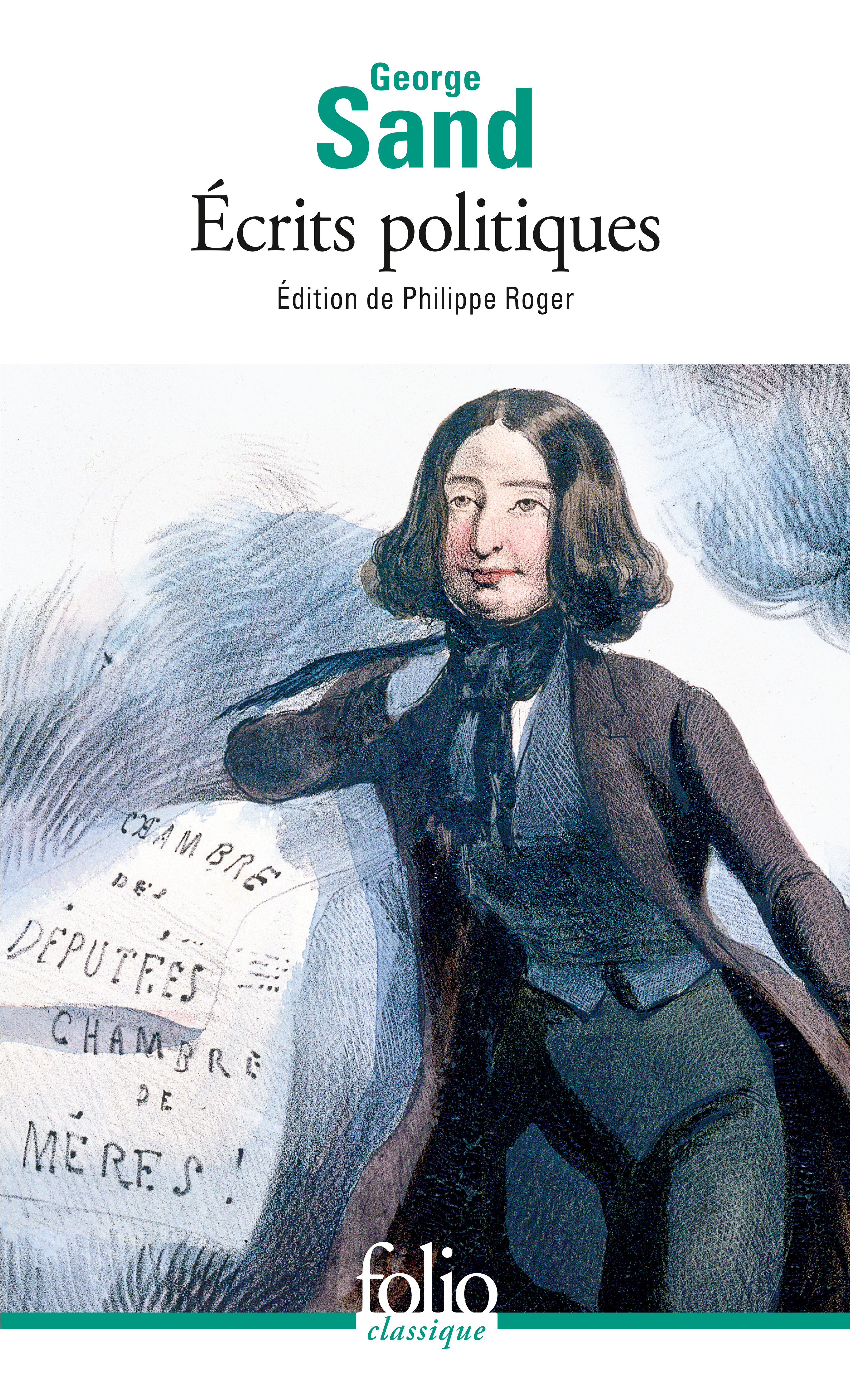 Écrits politiques -  George Sand, George Sand, Philippe Roger - FOLIO