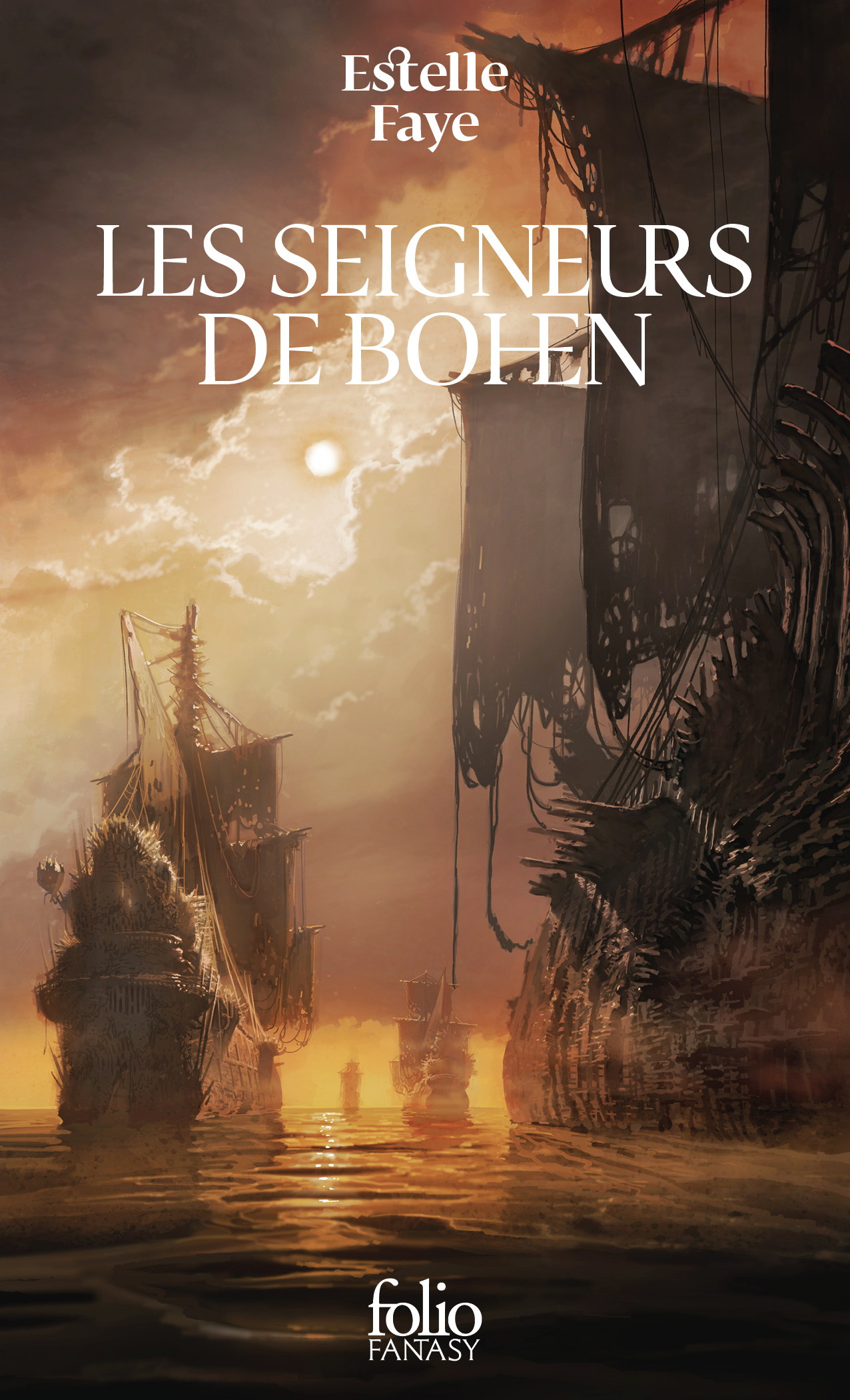 Les seigneurs de Bohen - Estelle Faye - FOLIO