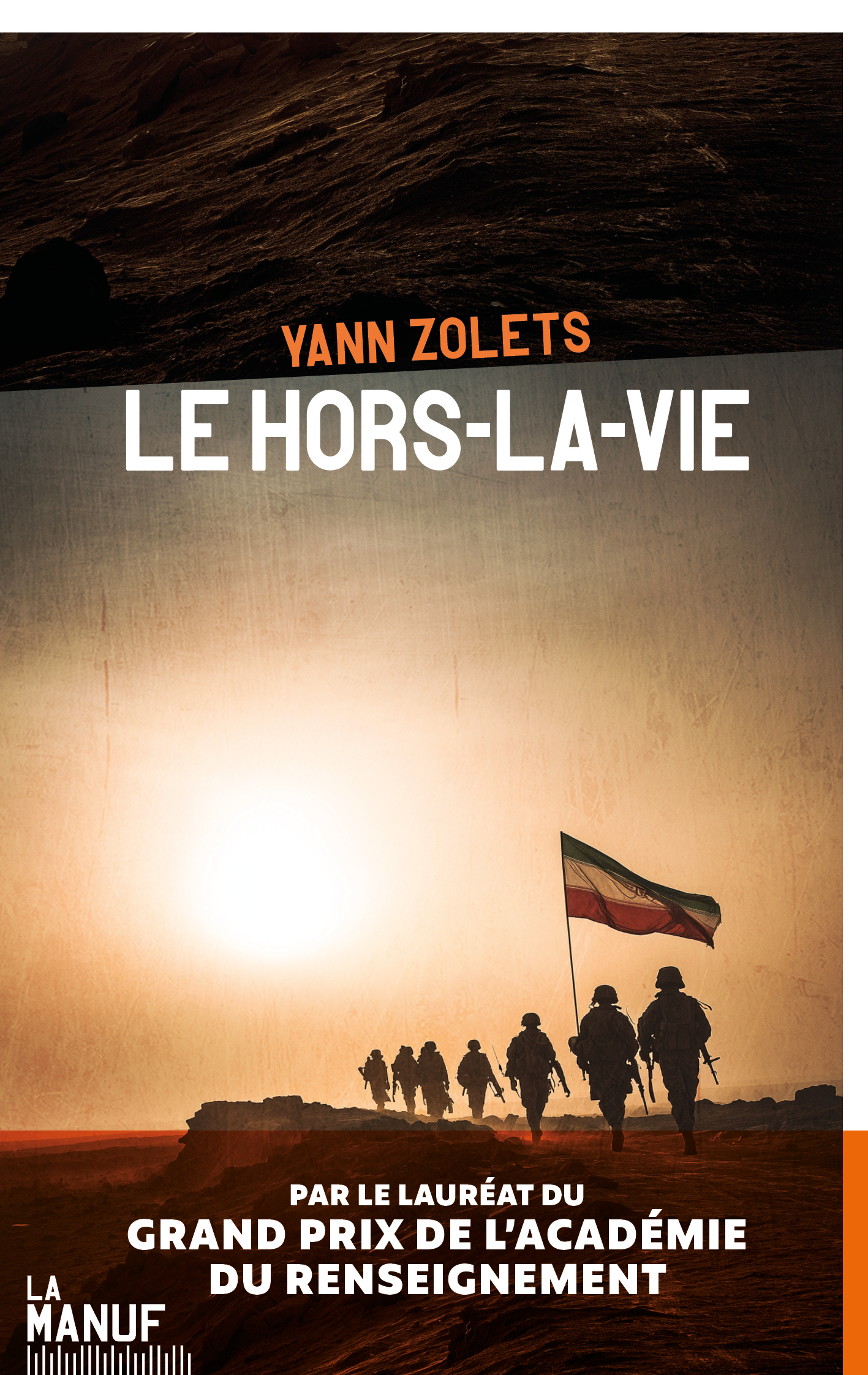 Le Hors-la-vie - Yann ZOLETS - MANUFACTURE LIV