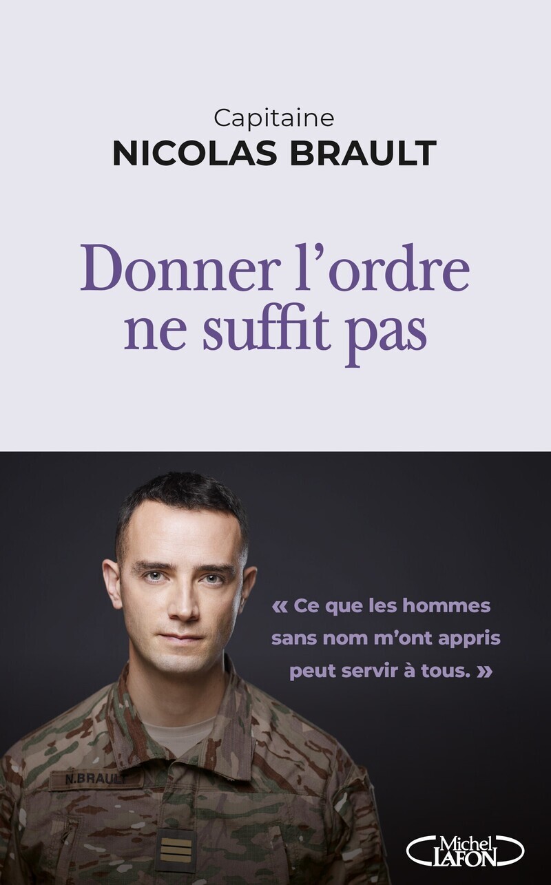 Donner l'ordre ne suffit pas - Nicolas Brault - MICHEL LAFON