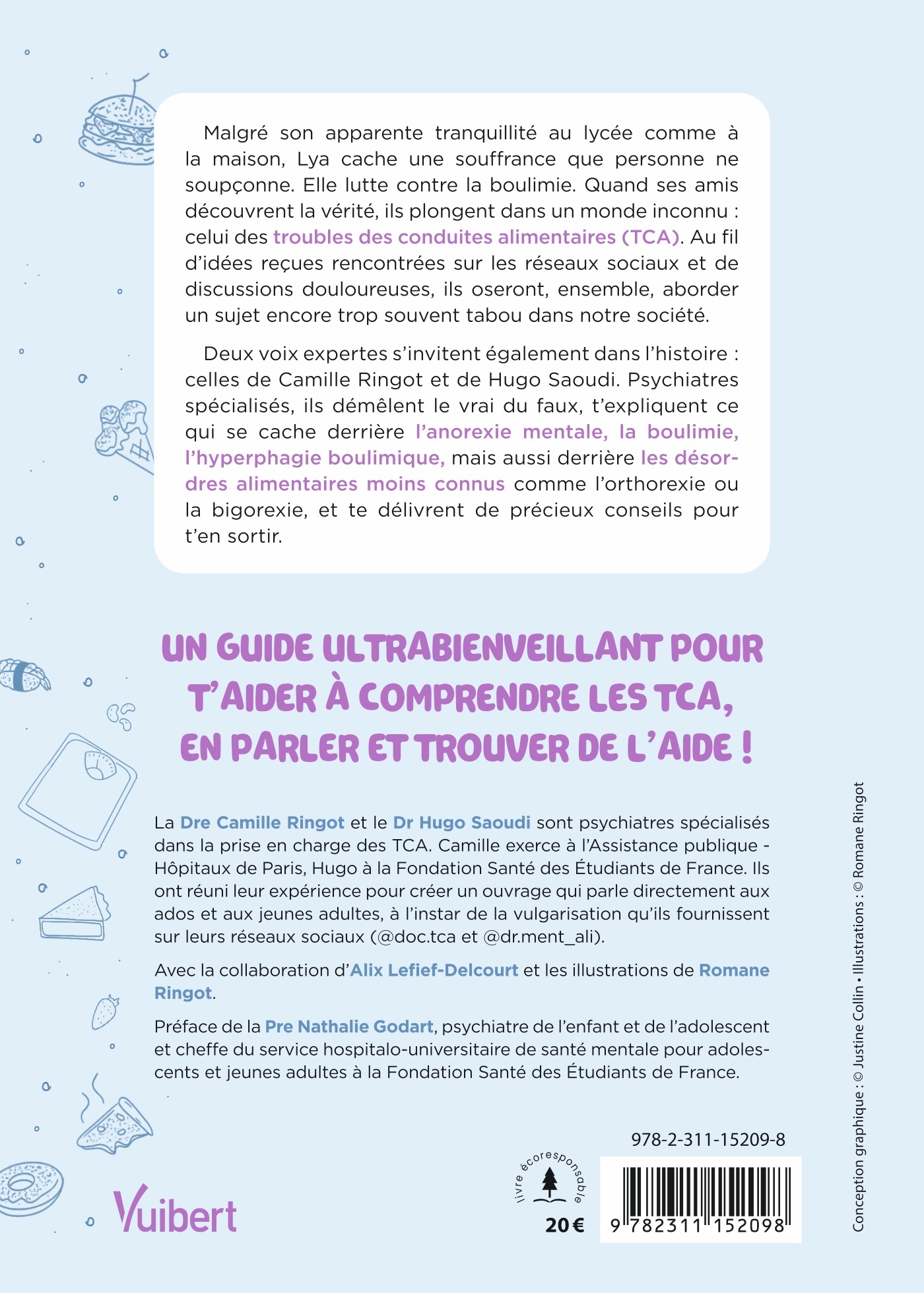 Quand manger te fait galérer ! - Alix Lefief-Delcourt, Camille Ringot, Hugo Saoudi, Nathalie Godart - VUIBERT