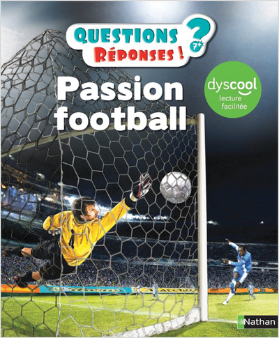 Passion football pour les Dys - Mickaël Grall - NATHAN