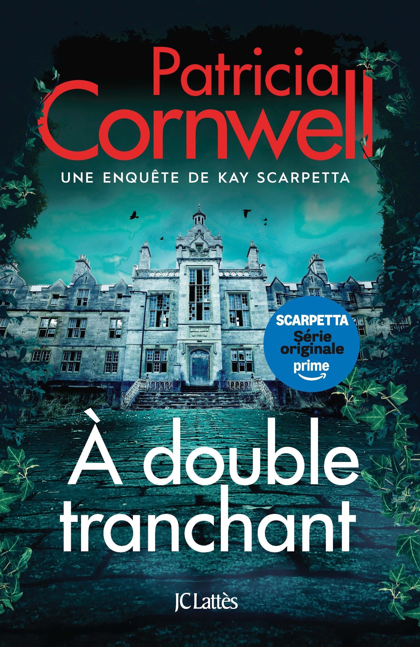 À double tranchant - Patricia Cornwell - LATTES