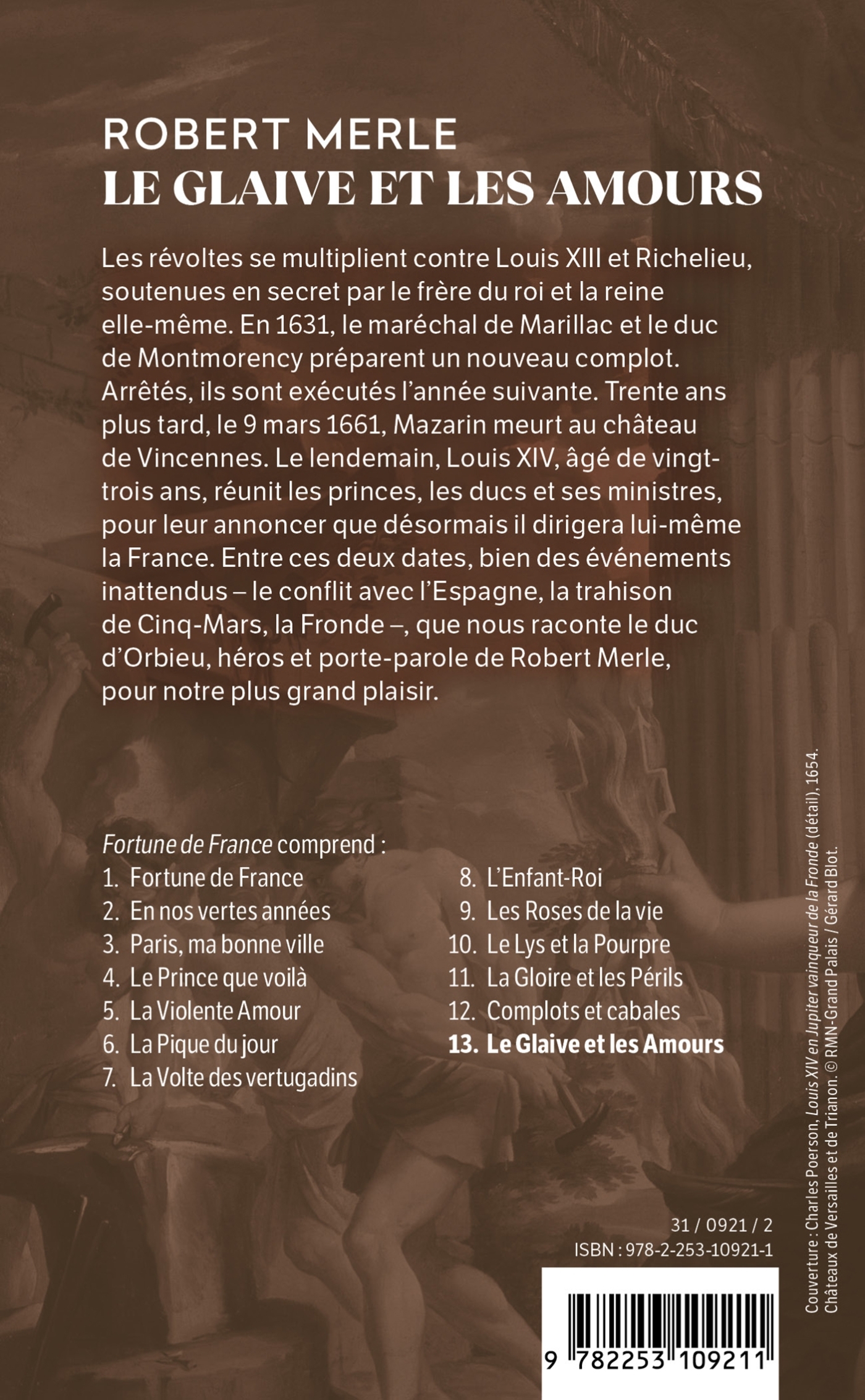 Le Glaive et les amours (Fortune de France, Tome 13) - Robert Merle - LGF