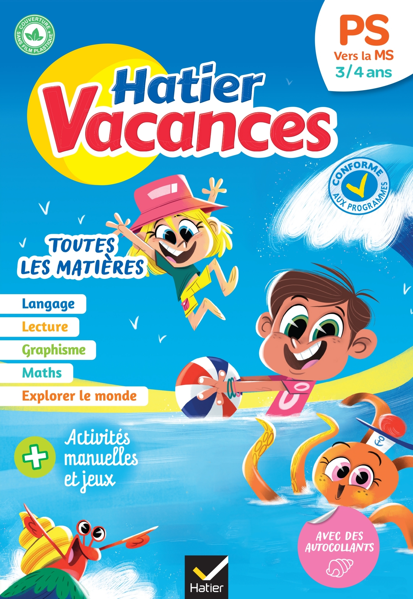 Cahier de vacances 2026 - Hatier vacances - De la PS vers la MS 3/4 ans - Eliane Spampinato, Cyril Hahn - HATIER
