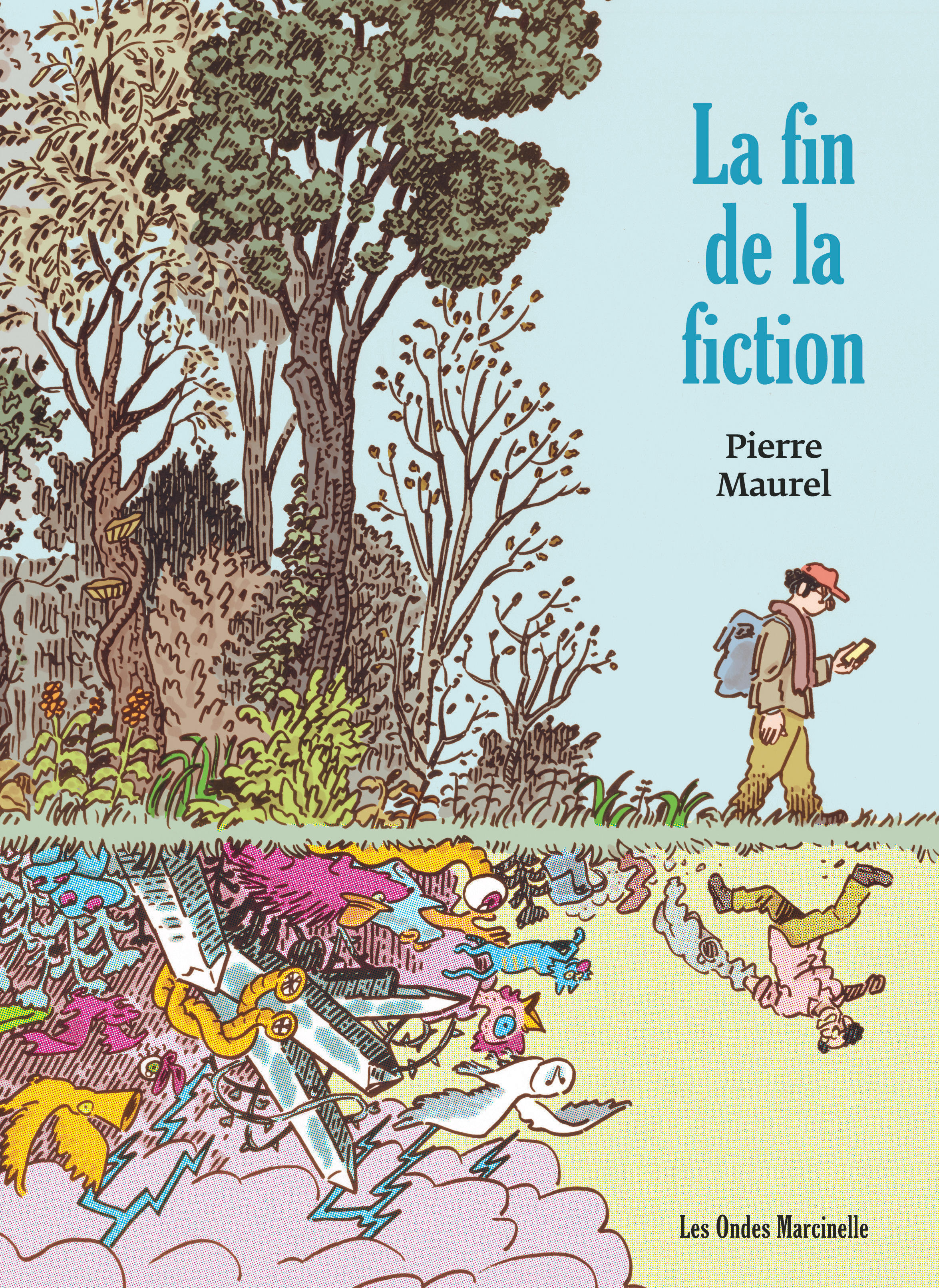 La fin de la fiction -  Maurel Pierre, Pierre Maurel - DUPUIS