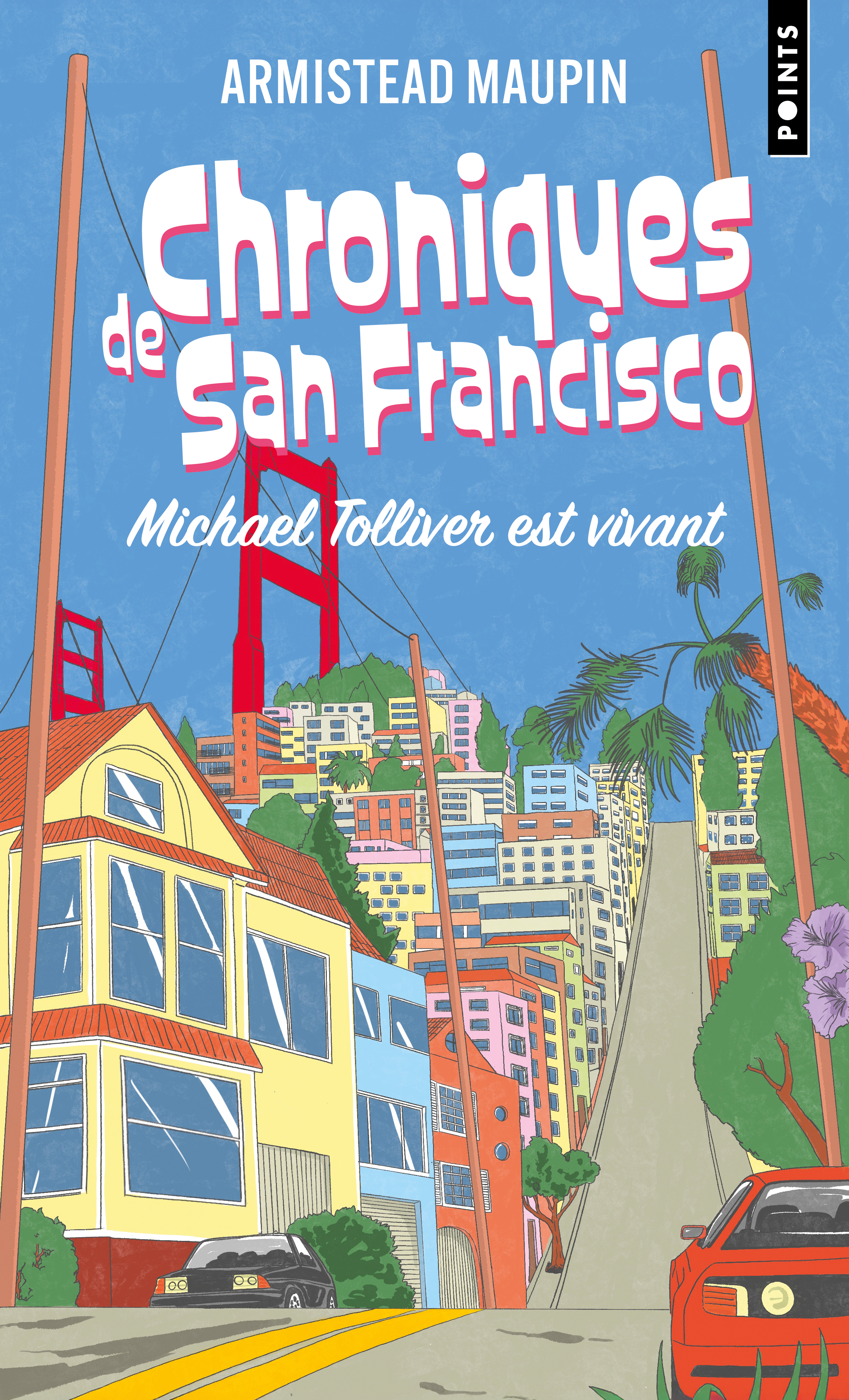 Chroniques de San Francisco, épisode 7 - Armistead Maupin - POINTS