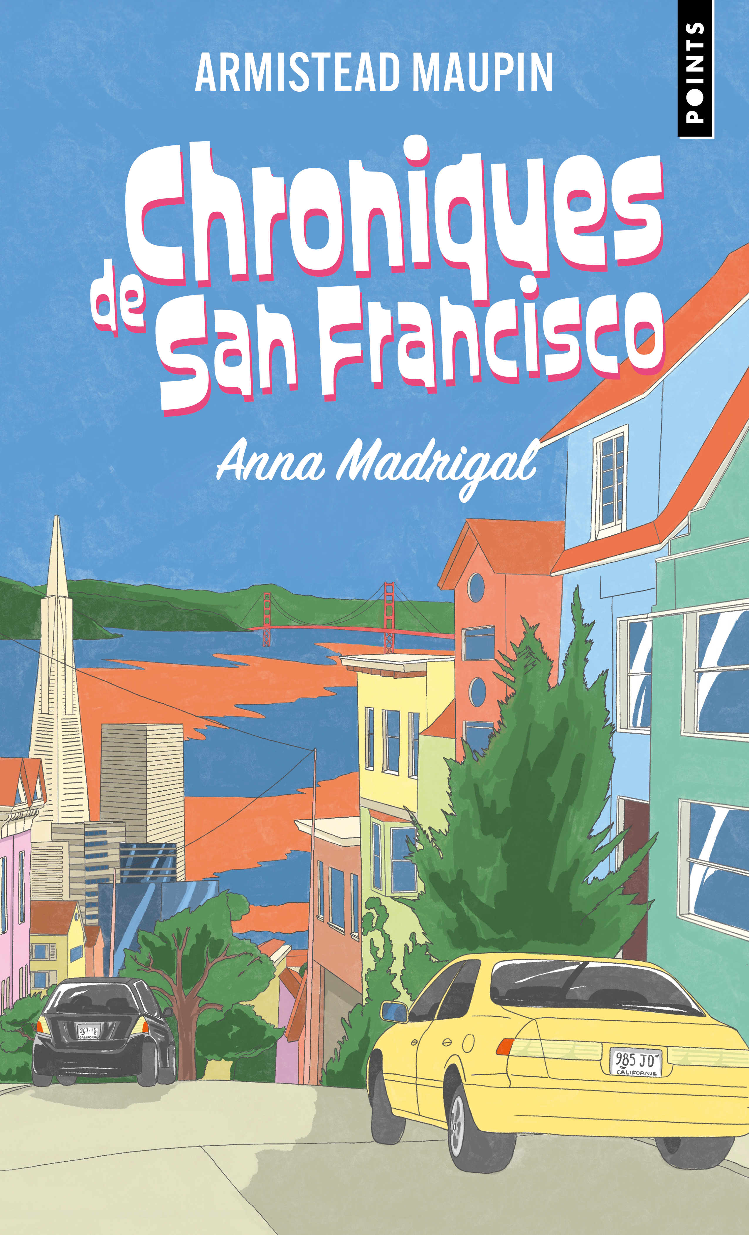 Chroniques de San Francisco, épisode 9 - Armistead Maupin - POINTS