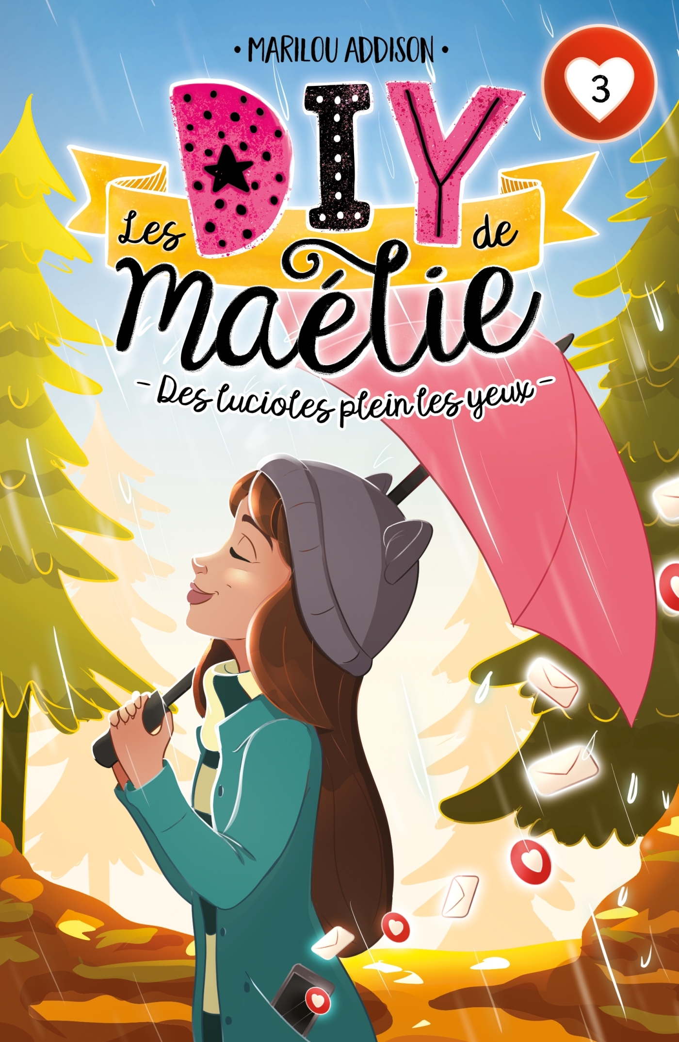 Les DIY de Maélie T03 - Marilou Addison - KENNES LES 3 AS