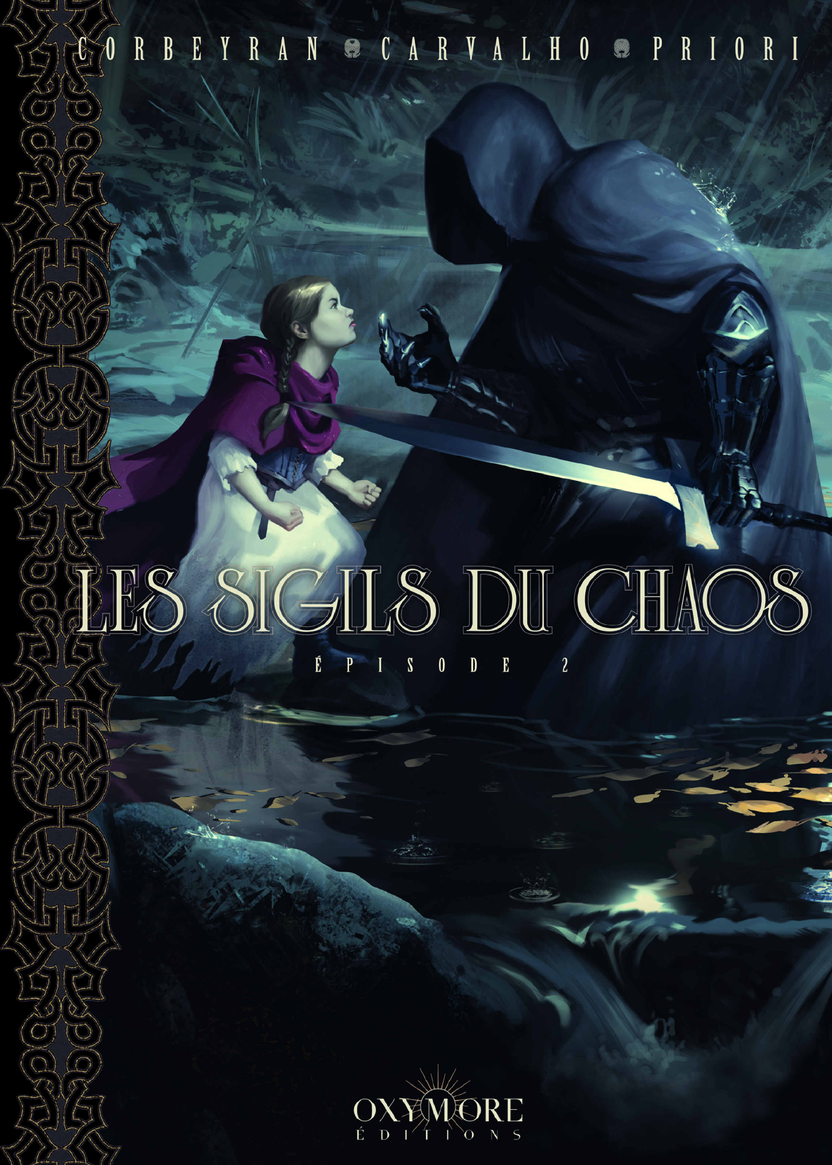 Les Sigils du chaos - Tome 2 -  Corbeyran - OXYMORE