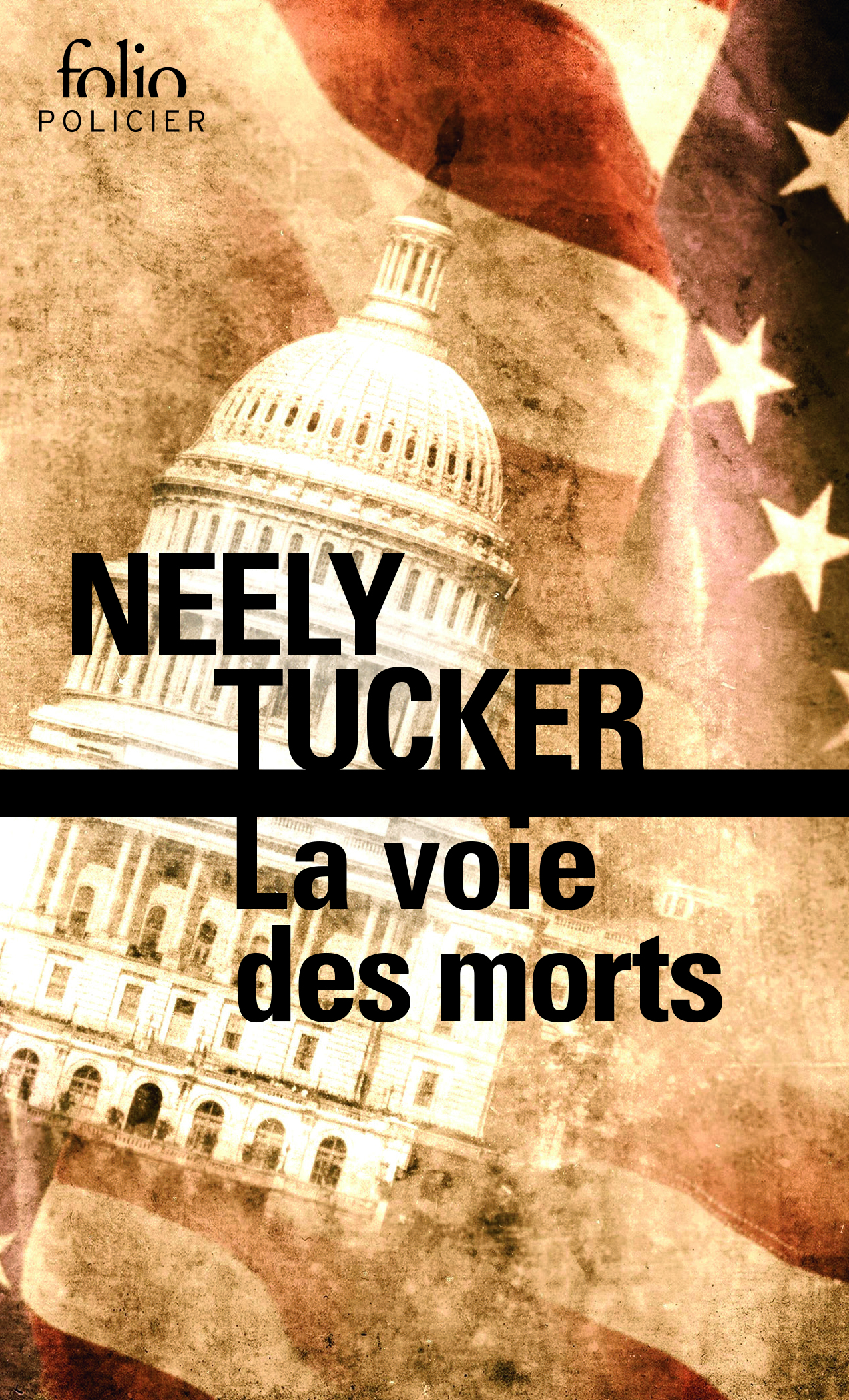 La voie des morts - Neely Tucker - FOLIO
