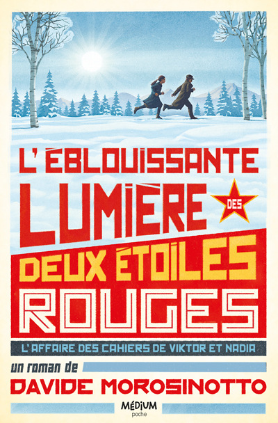 L'éblouissante lumière des deux étoiles rouges -  Morosinotto Davide, Davide Morosinotto - EDL