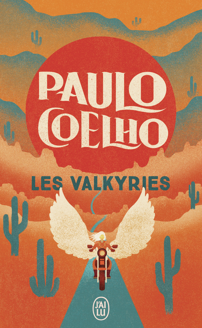 Les Valkyries - Paulo Coelho - J'AI LU