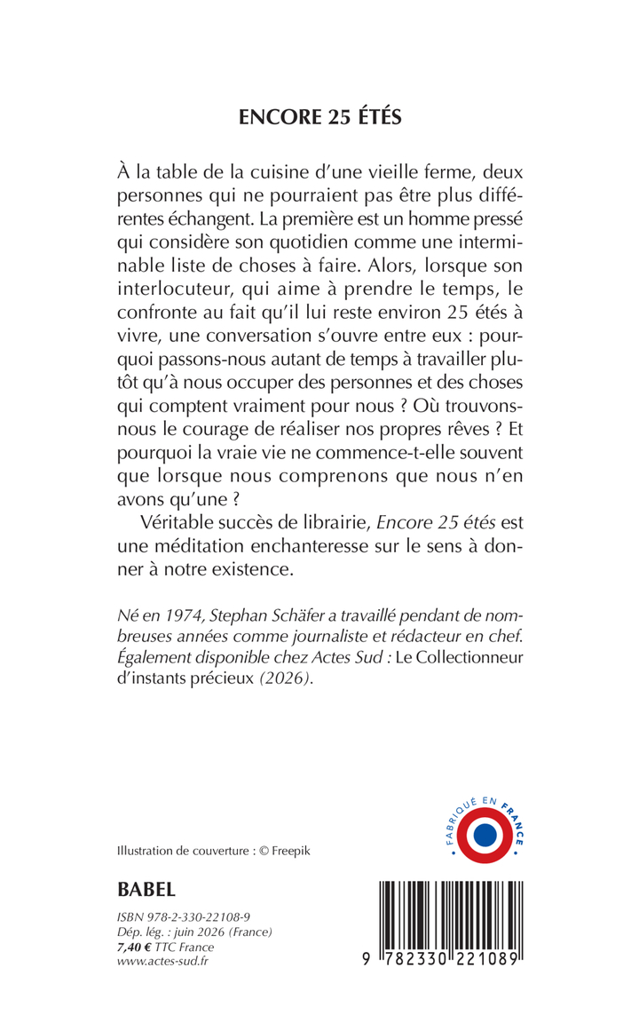 Encore 25 étés - Stephan Schäfer - ACTES SUD