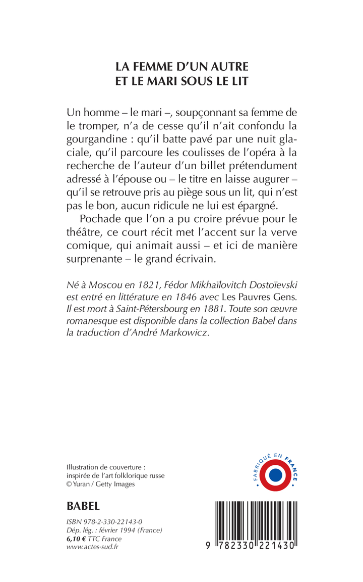 La Femme d'un autre et le Mari sous le lit - Fédor Dostoïevski - ACTES SUD