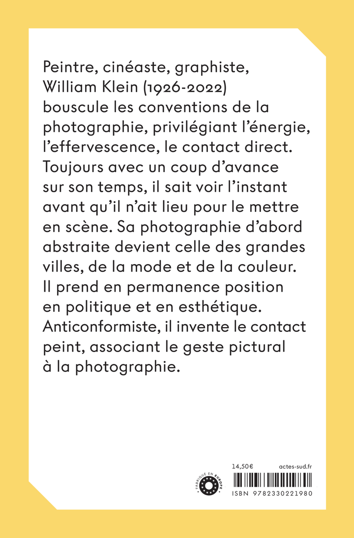 William Klein - William Klein,  KLEIN WILLIAM, Jacques Damez - ACTES SUD