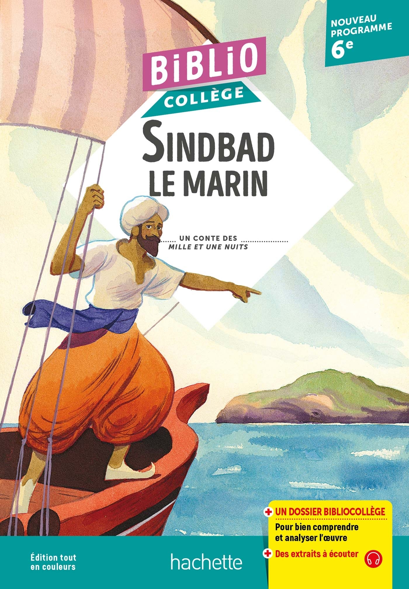 BiblioCollège, Sindbad le marin, Traduction Antoine Galland -  À définir, Isabelle Lisle - HACHETTE EDUC