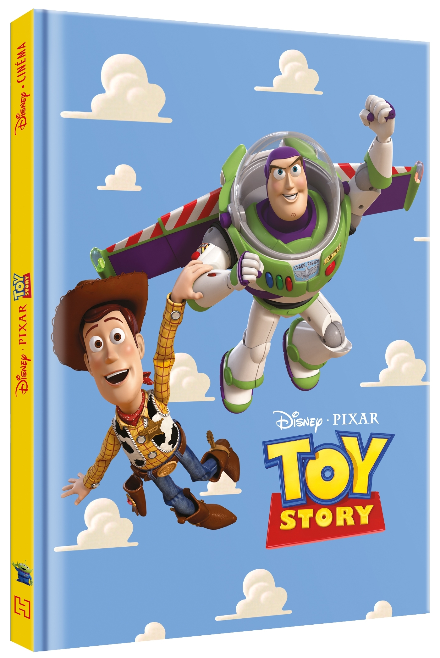 TOY STORY - Disney Cinéma - L'histoire du film - Disney Pixar - XXX - DISNEY HACHETTE