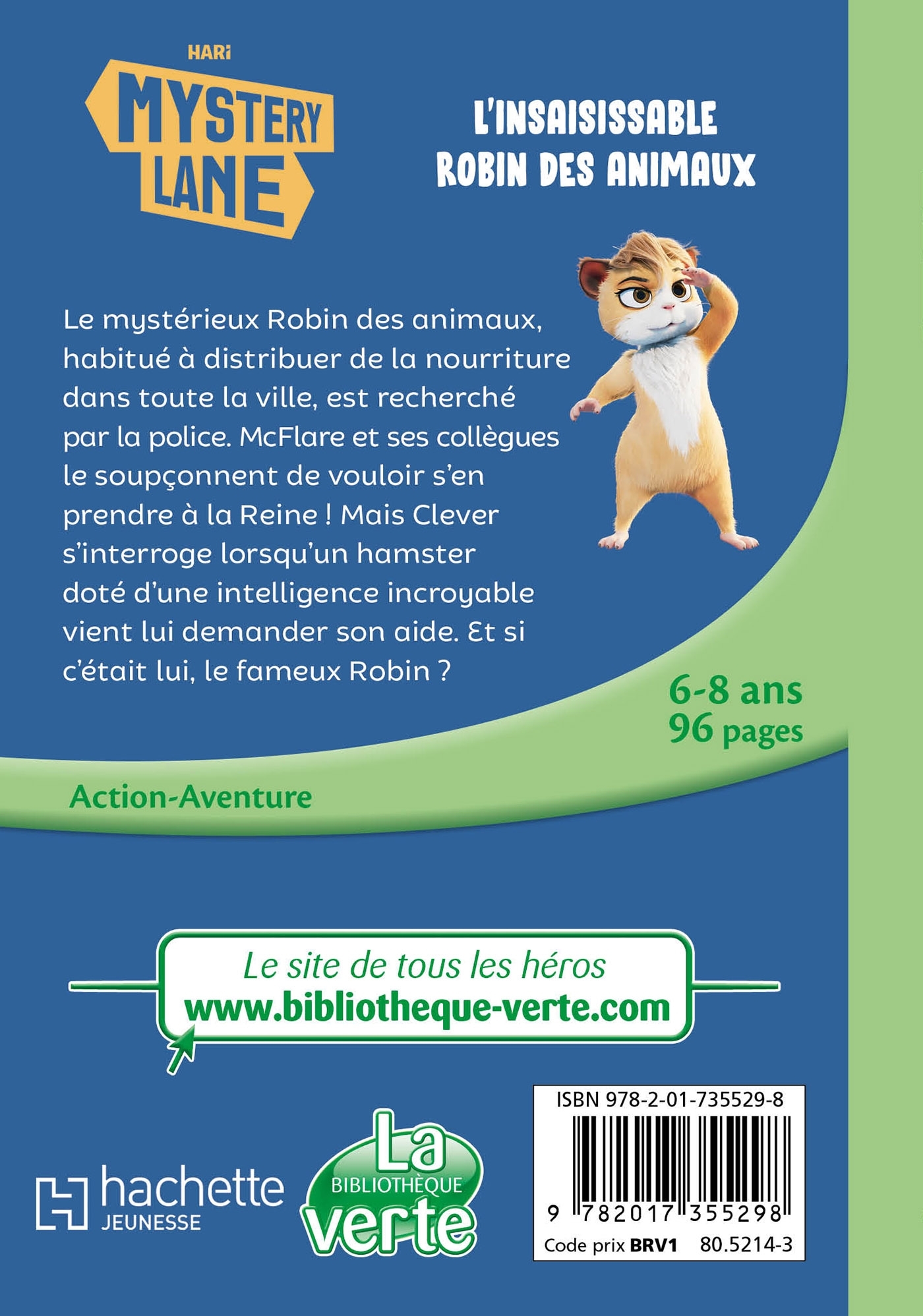 Mystery Lane, Tome 14 - L'insaisissable Robin des animaux -   - HACHETTE JEUN.