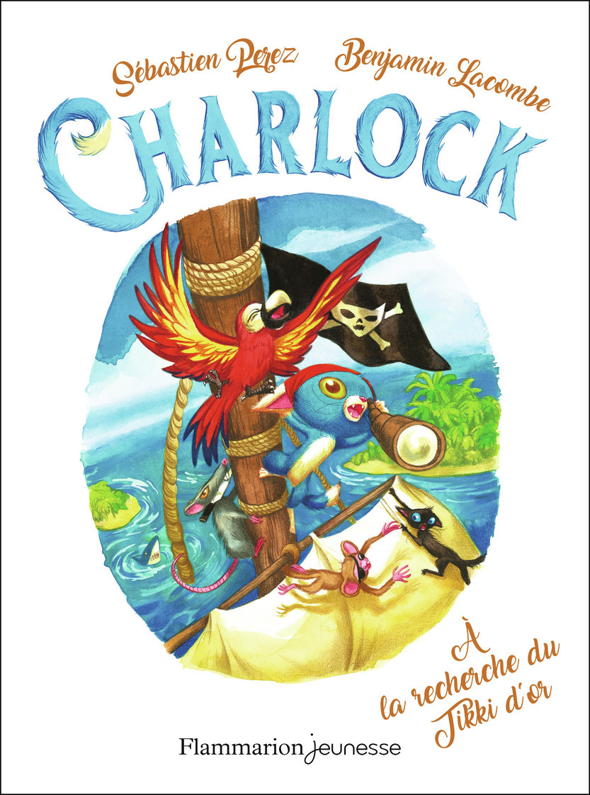 À la recherche du Tikki d'or - Sébastien Perez, Benjamin Lacombe - FLAM JEUNESSE