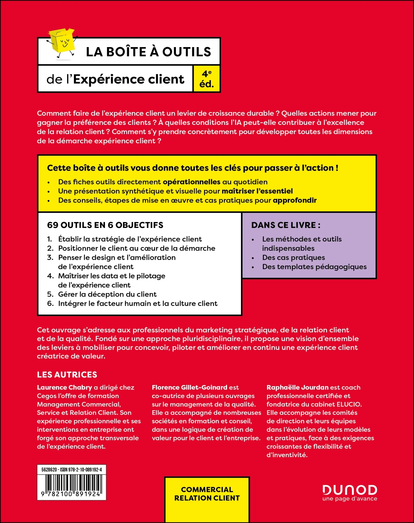 La boîte à outils de l'expérience client - 4e éd - Laurence Chabry, Florence Gillet-Goinard, Raphaëlle Jourdan - DUNOD