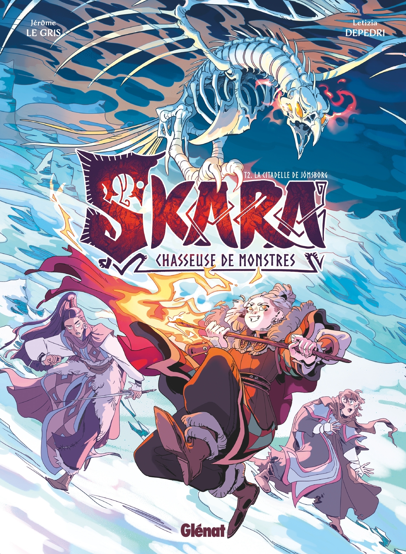 Skara, chasseuse de monstres - Tome 02 - Jérôme Le Gris - GLENAT