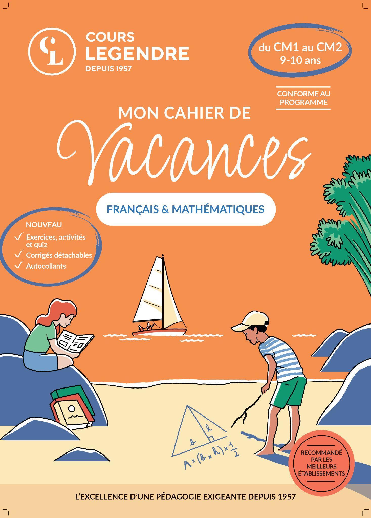 Mon cahier de vacances - Du CM1 au CM2 (9-10 ans)Français & Mathématiques -  Collectif - EDICOLE