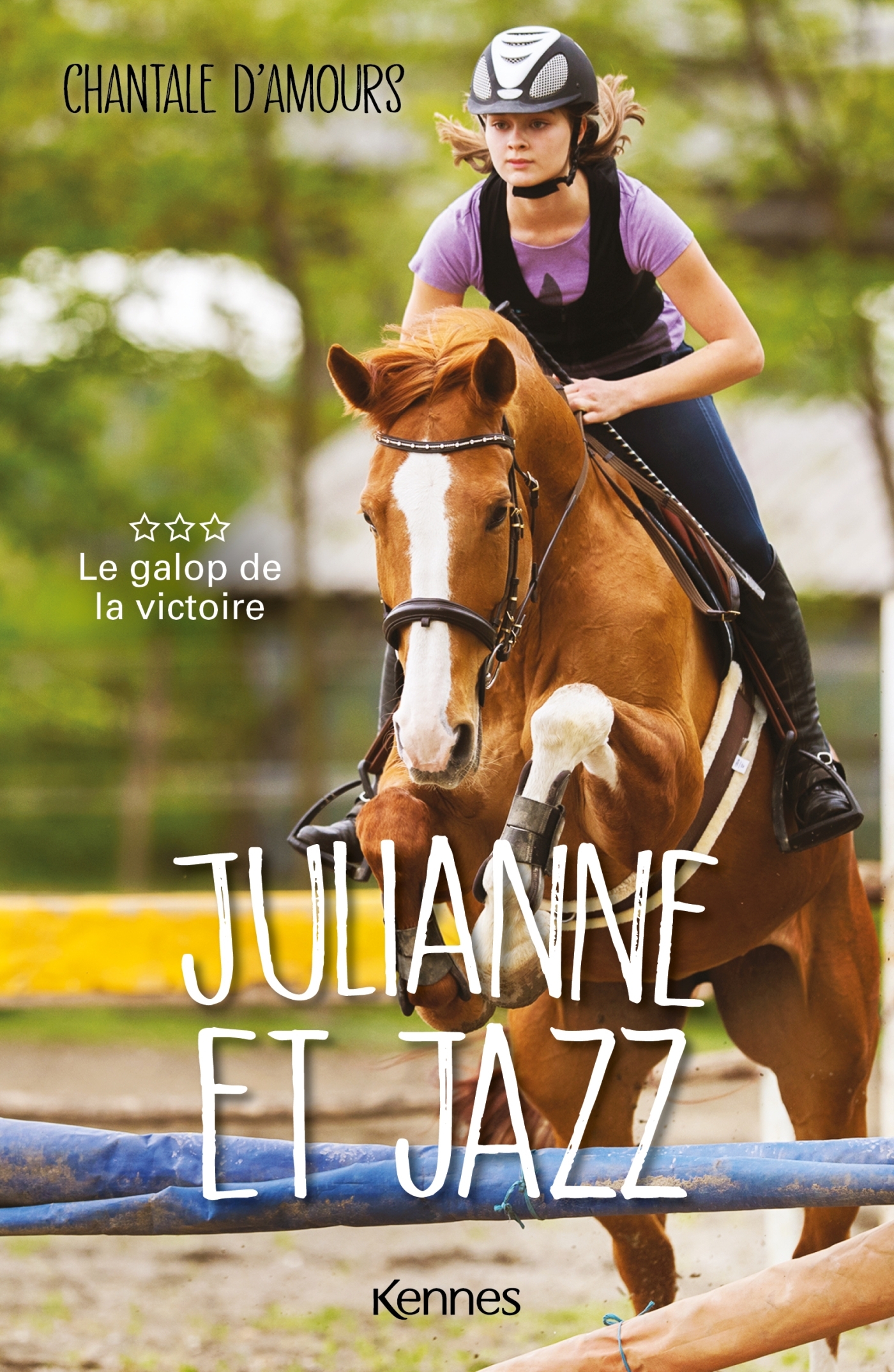 Julianne et Jazz T03 - Chantale D'Amours - KENNES LES 3 AS