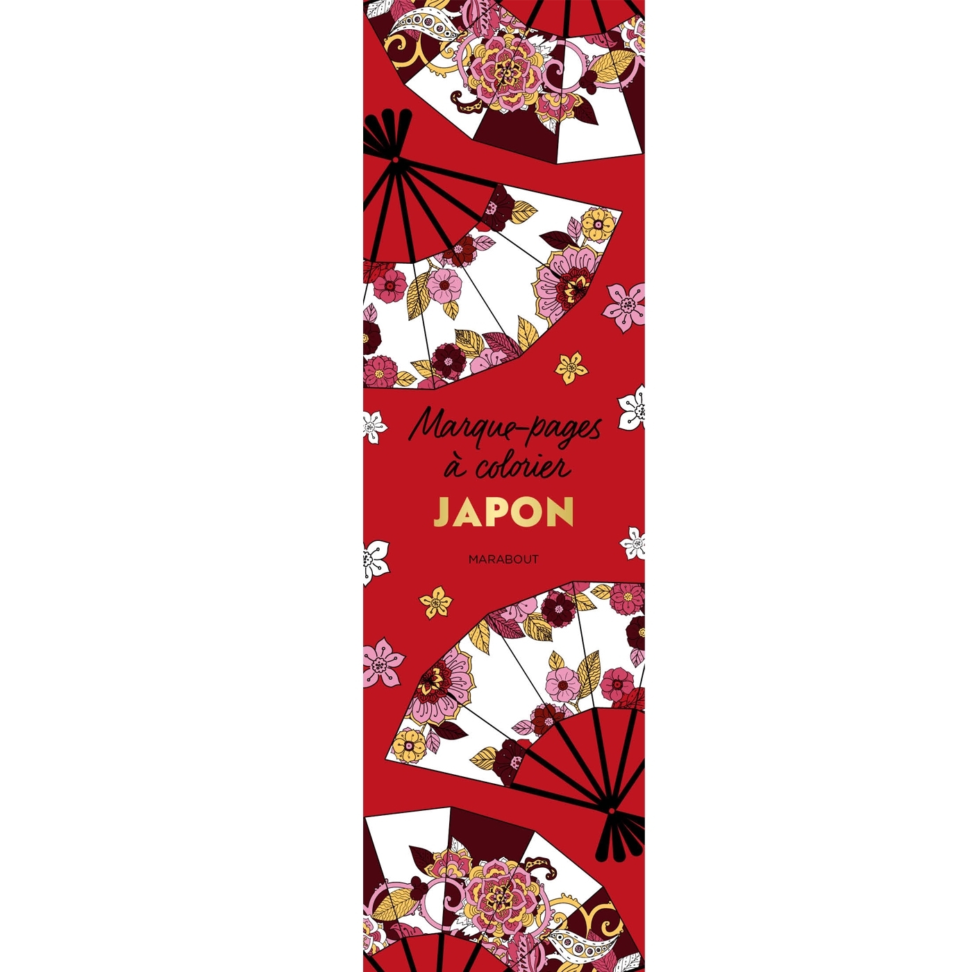 Marque-pages à colorier - Japon - ERICK ALEXANDERSON ROSAS,   - MARABOUT