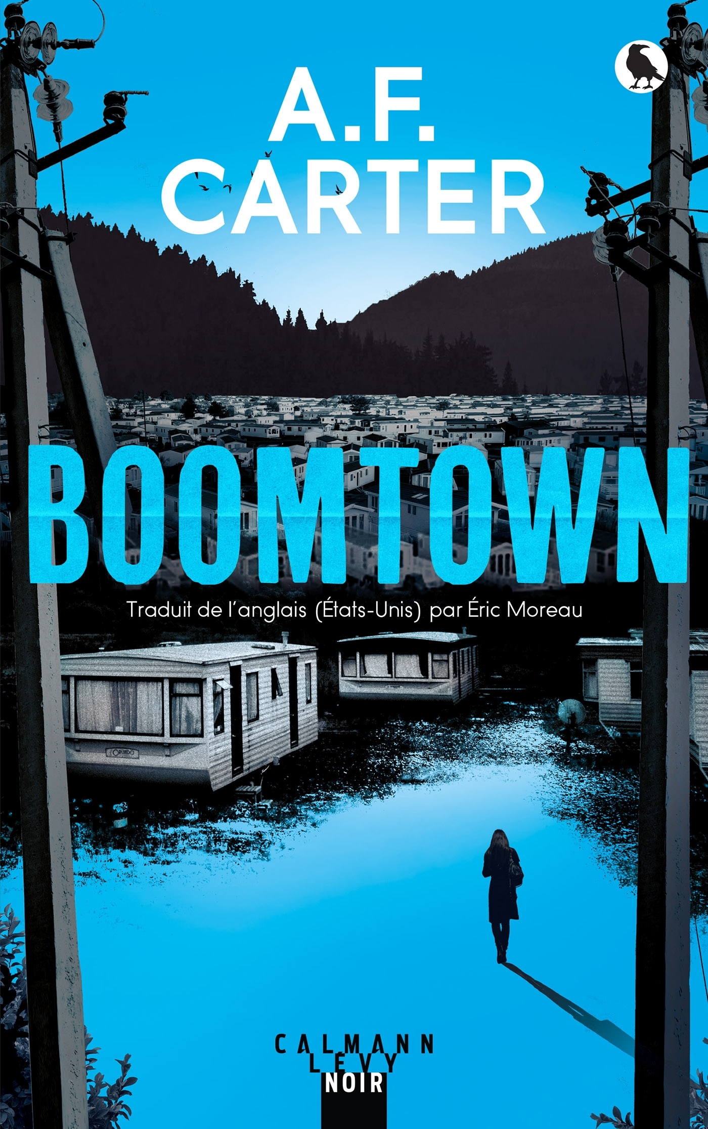Boomtown - A.F Carter - CALMANN-LEVY